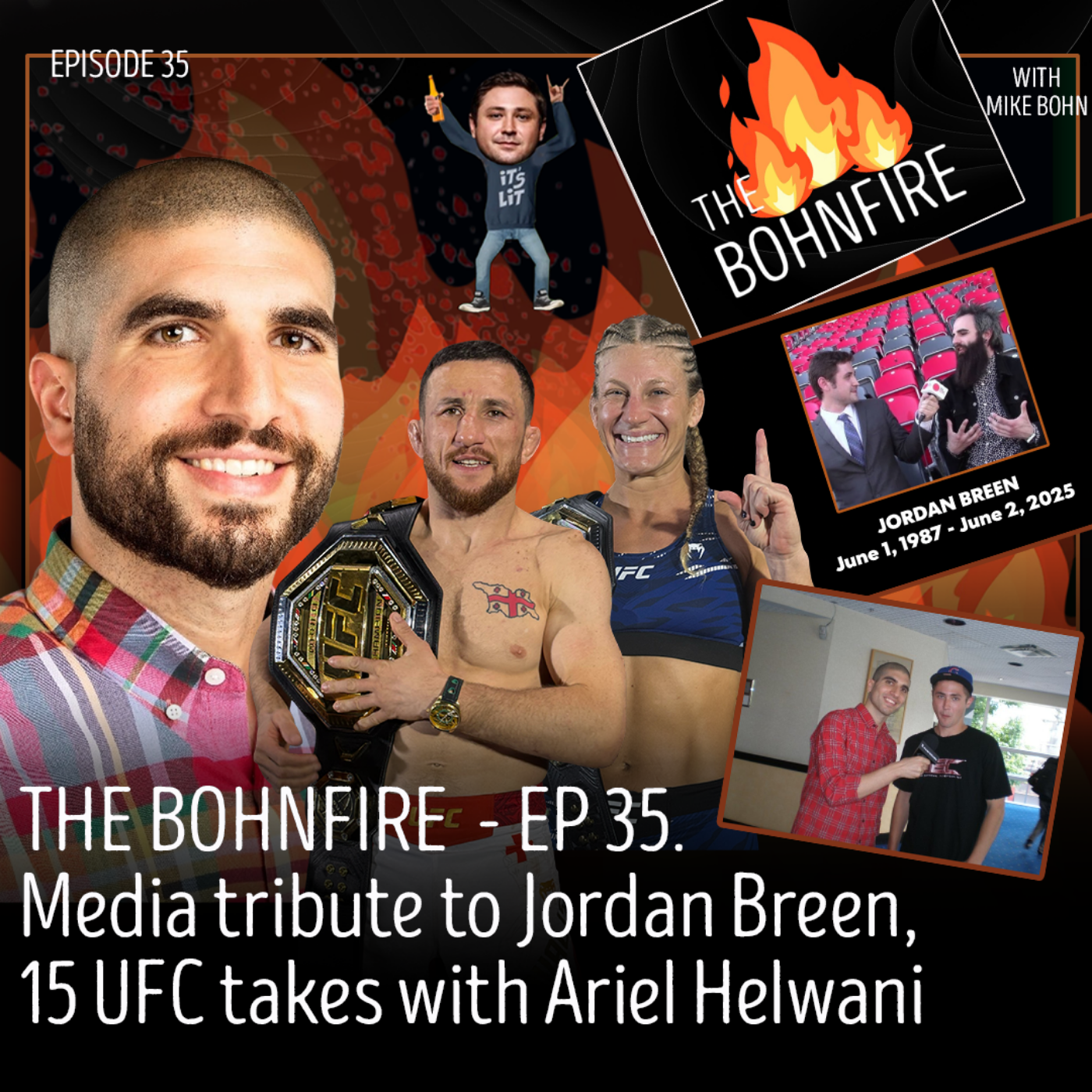 The Bohnfire with Mike Bohn