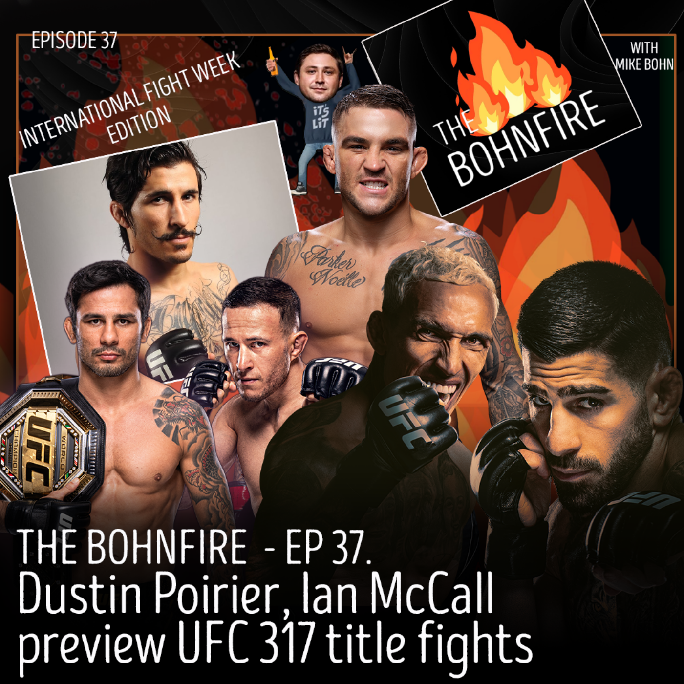 The Bohnfire with Mike Bohn