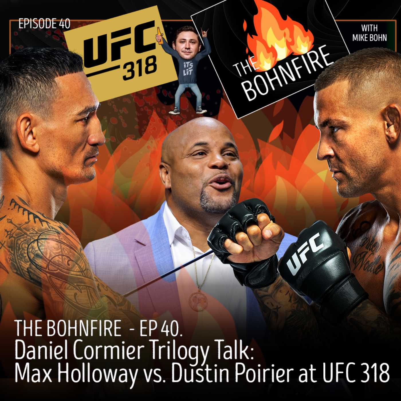 Daniel Cormier Trilogy Talk: Breaking down Max Holloway vs. Dustin Poirier at UFC 318