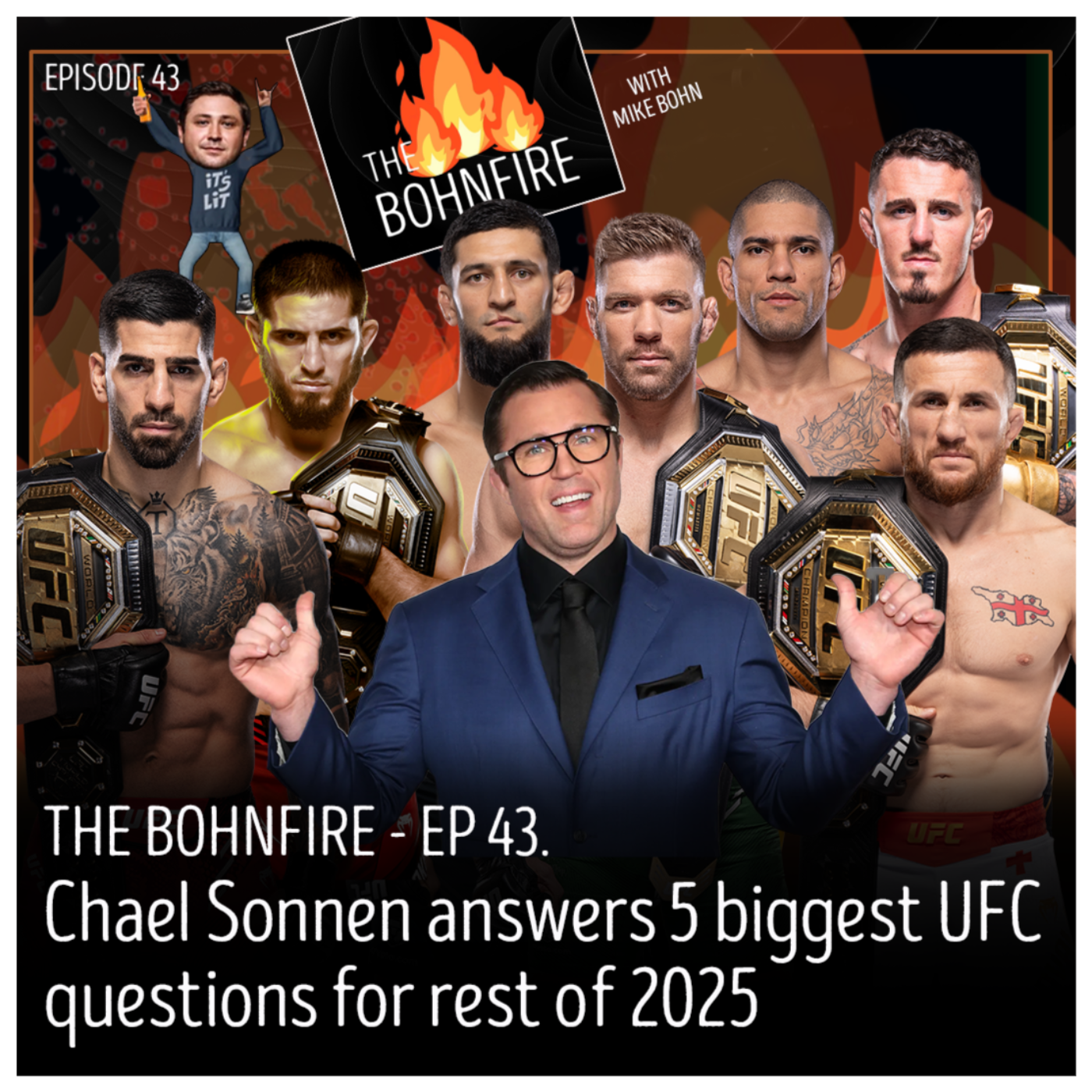 The Bohnfire with Mike Bohn