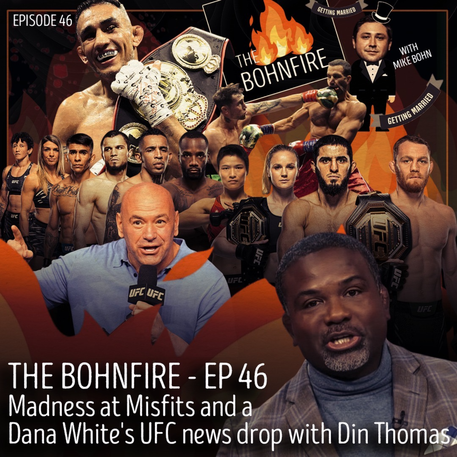 The Bohnfire with Mike Bohn