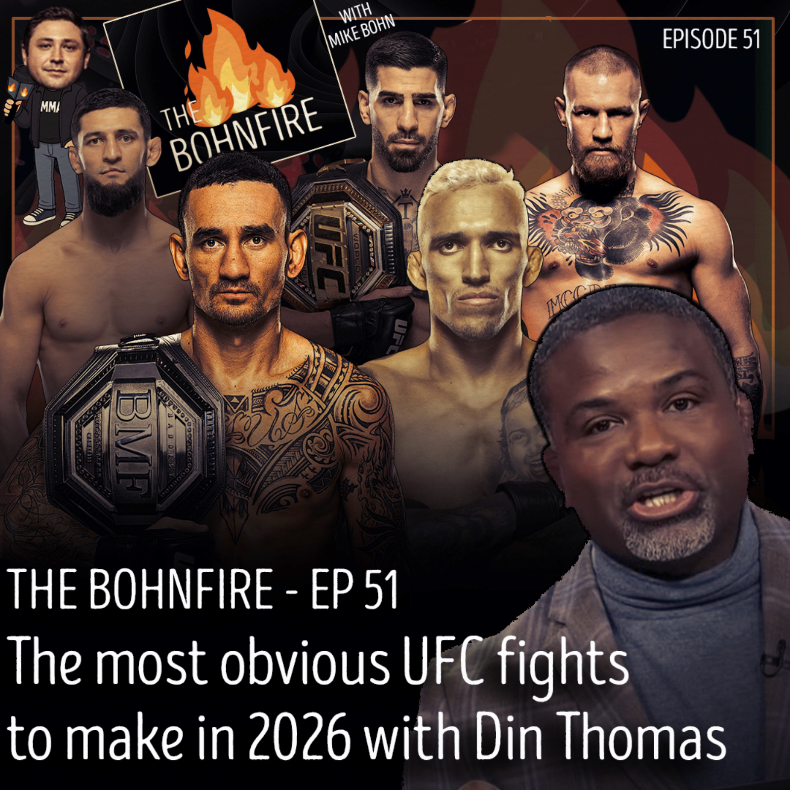 The Bohnfire with Mike Bohn