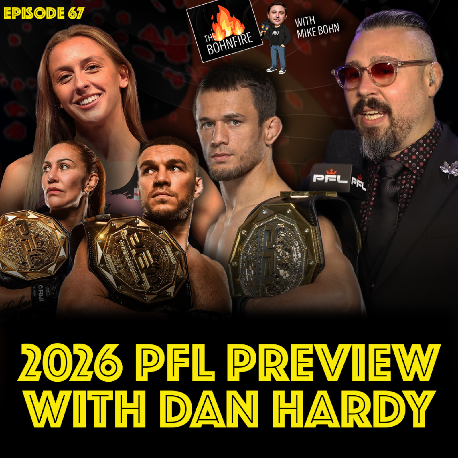 The Bohnfire with Mike Bohn