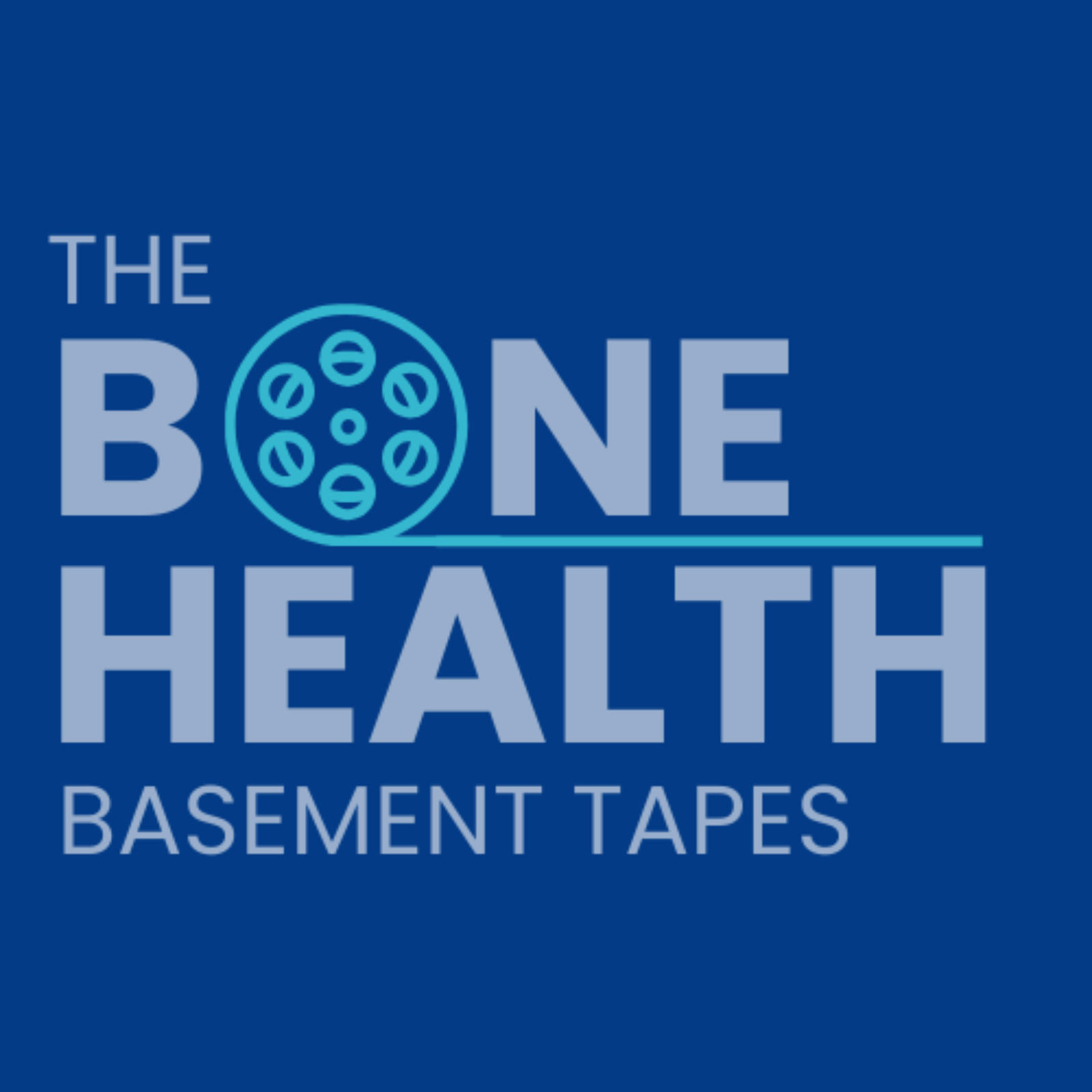 The Bone Health Basement Tapes