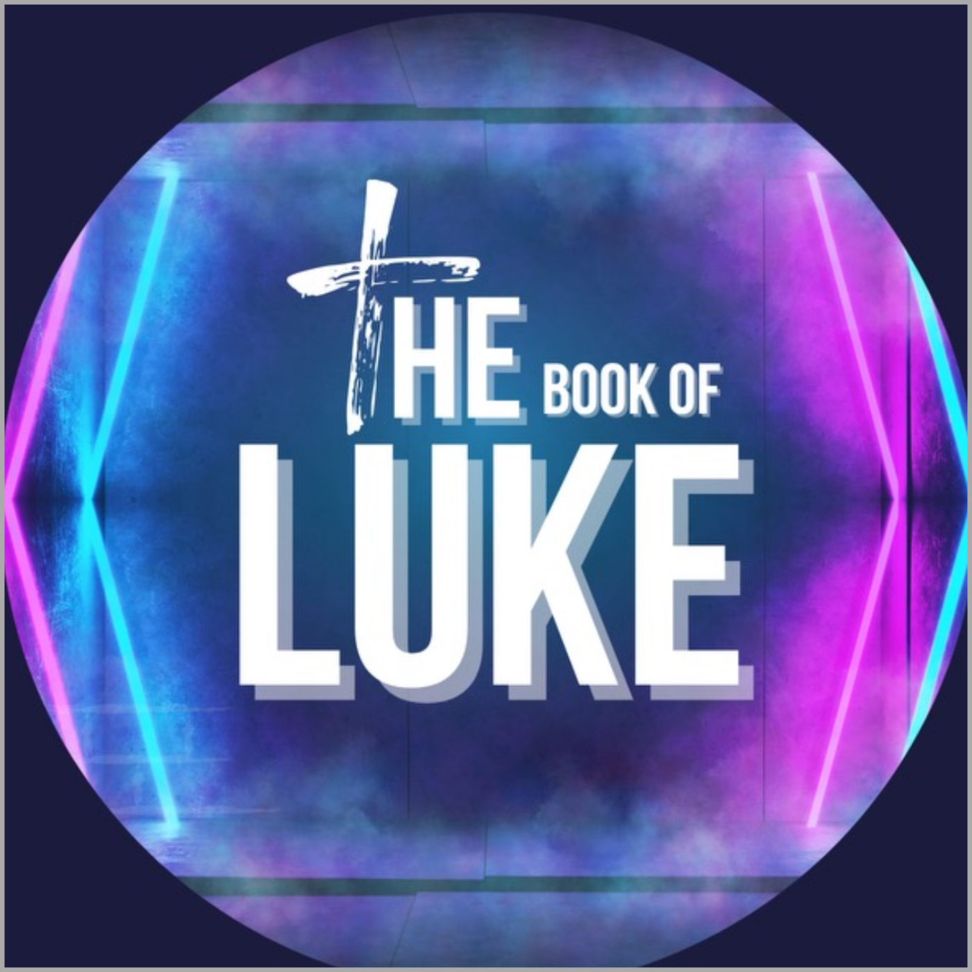 The Book of Luke Podcast