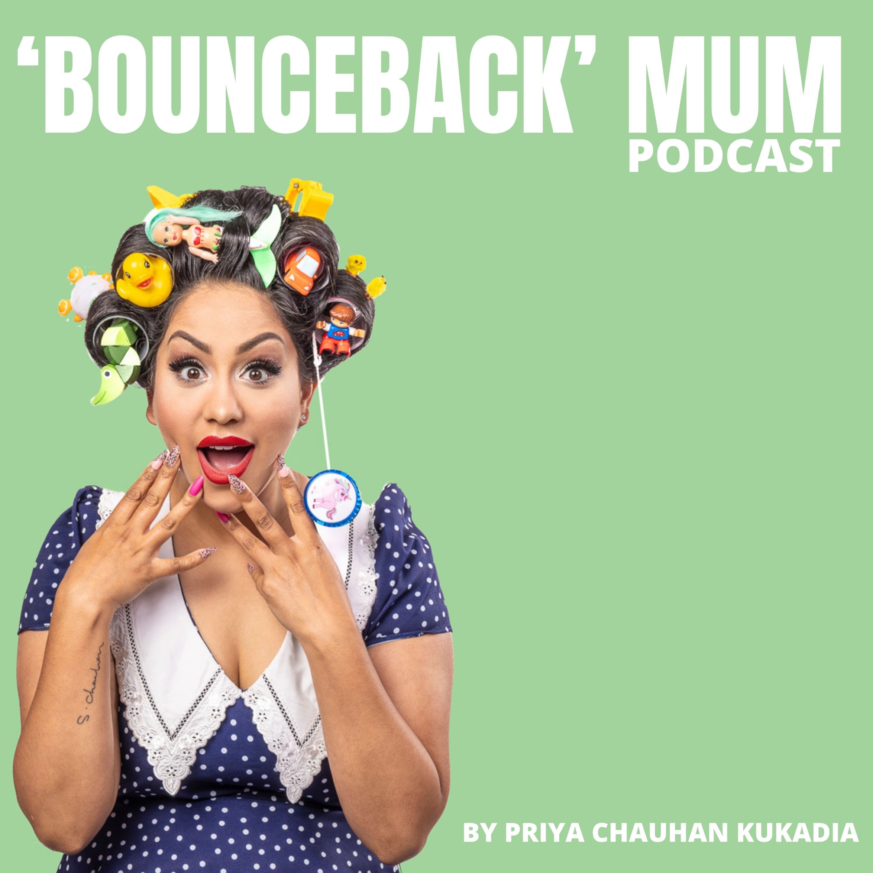 The 'Bounceback' Mum