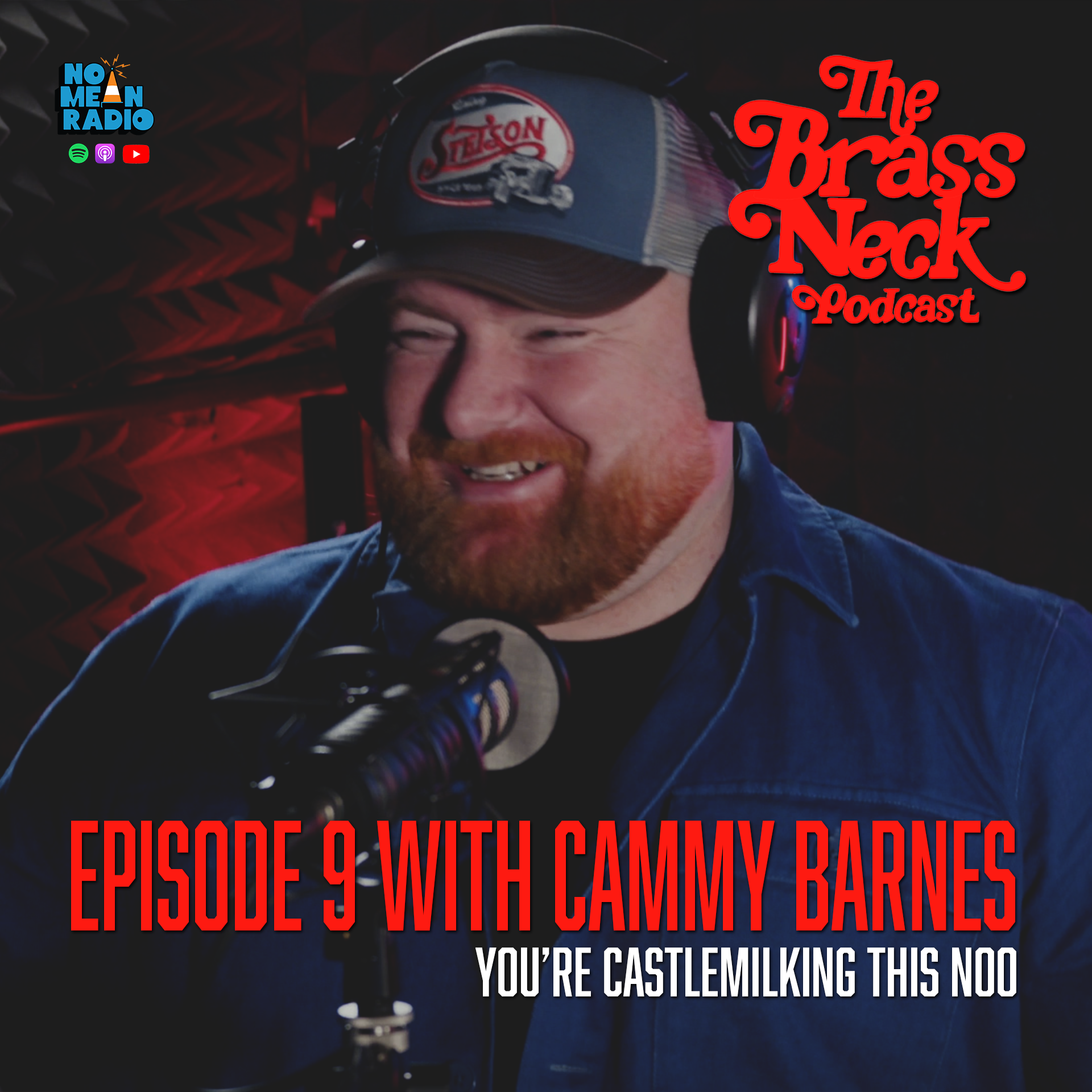 The Brass Neck Podcast: Episode 9 With Cammy Barnes - You’re Castlemilking This Noo! episode artwork