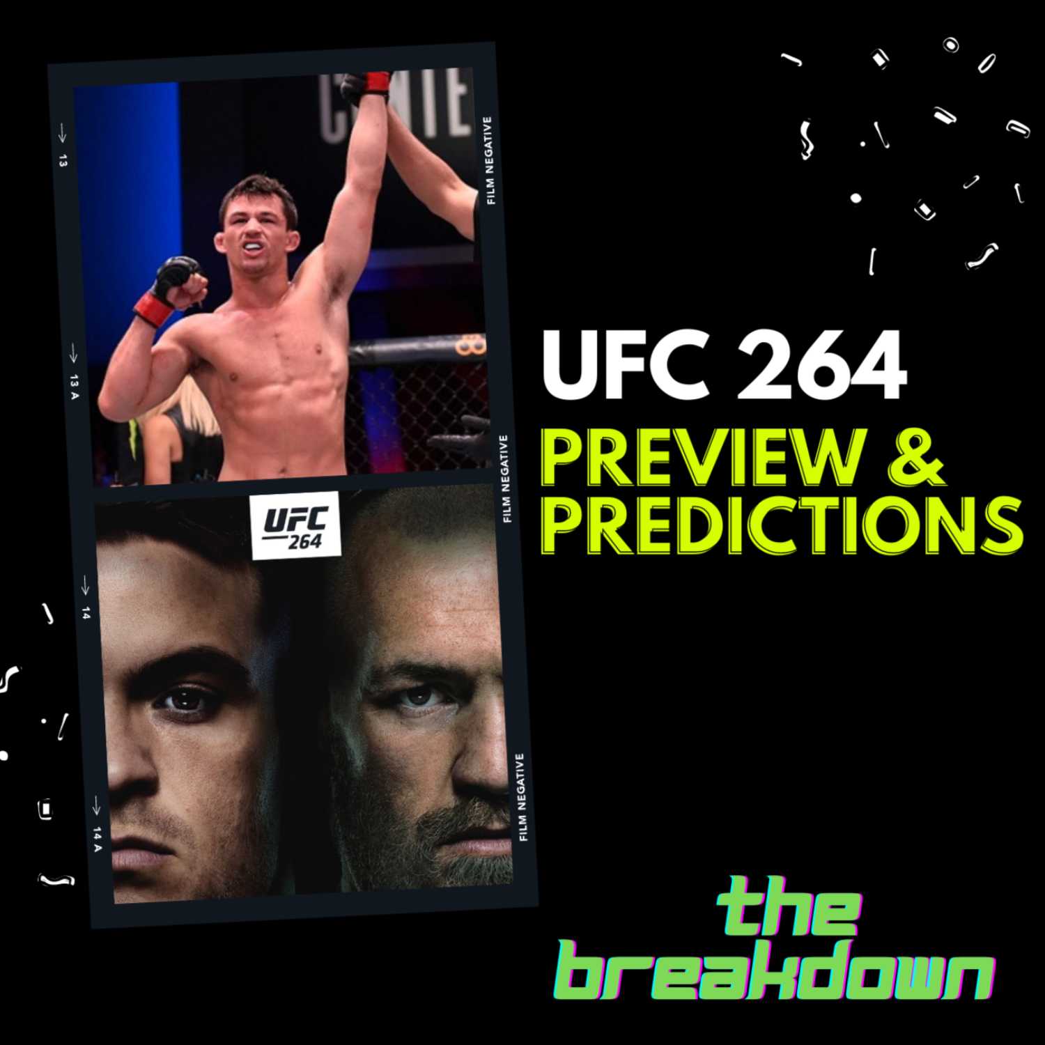 UFC 264 Poirier vs McGregor | Preview & Predictions w/ Billy Quarantillo | The Breakdown episode artwork