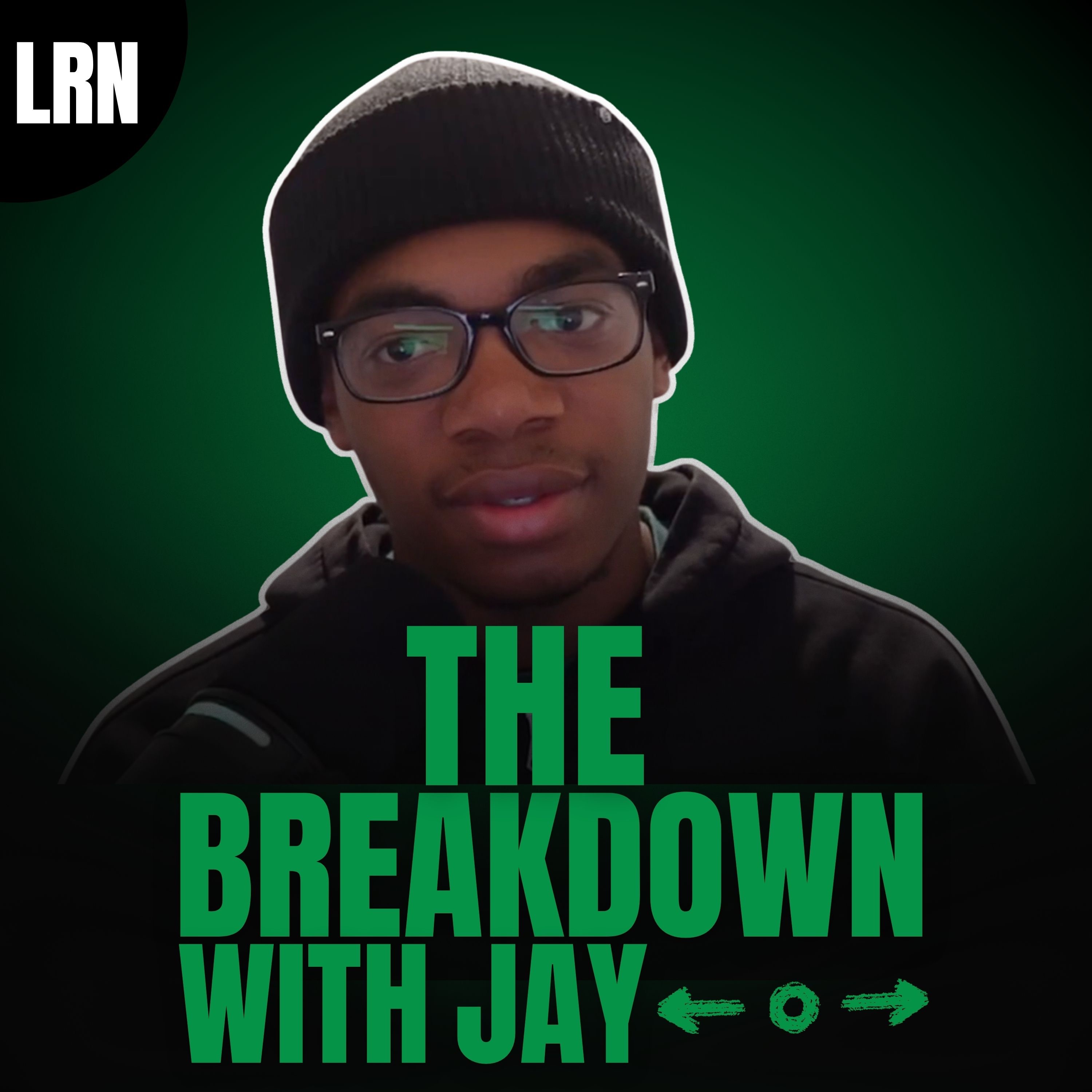 The Breakdown With Jay