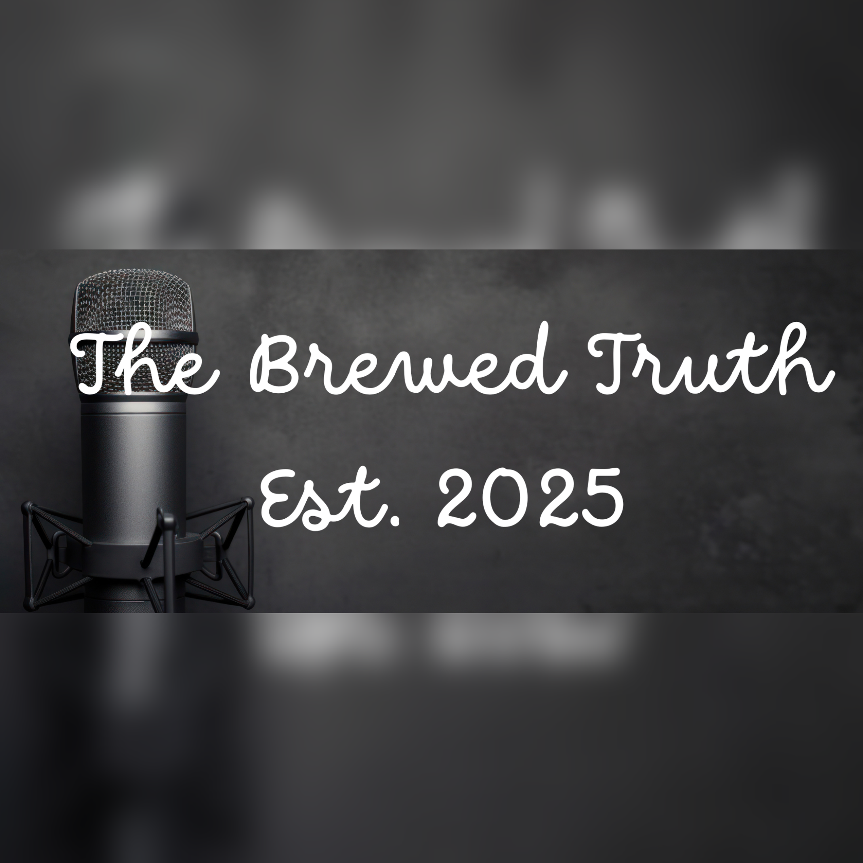 The Brewed Truth Podcast podcast artwork