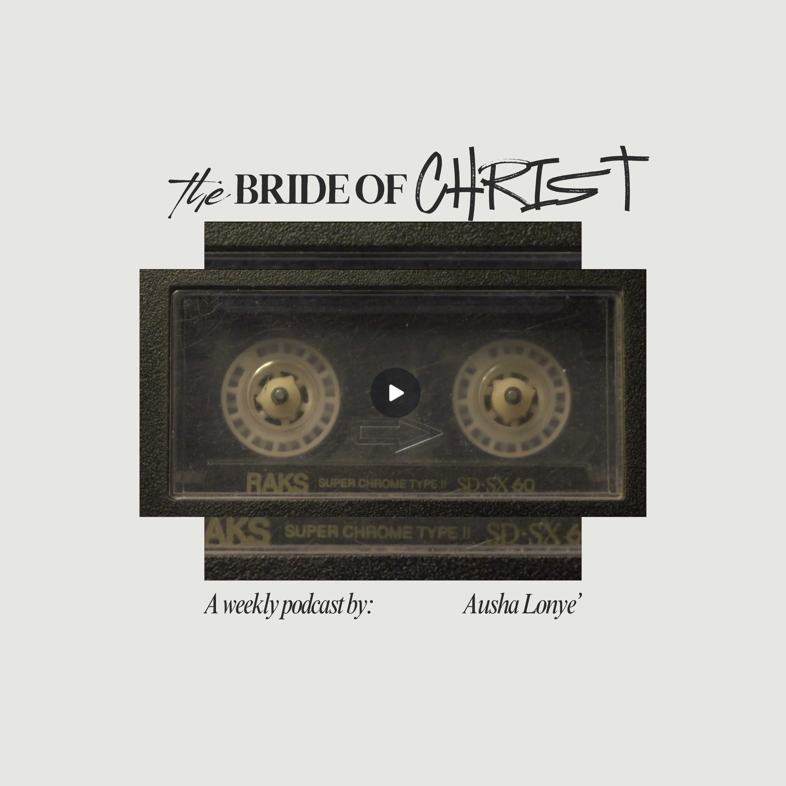 The Bride Of Christ Podcast