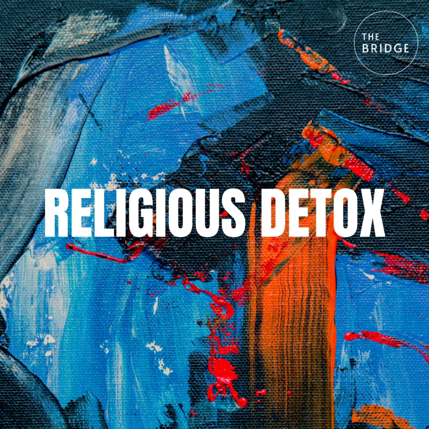 Religious Detox: God is Holy & So Are You episode artwork