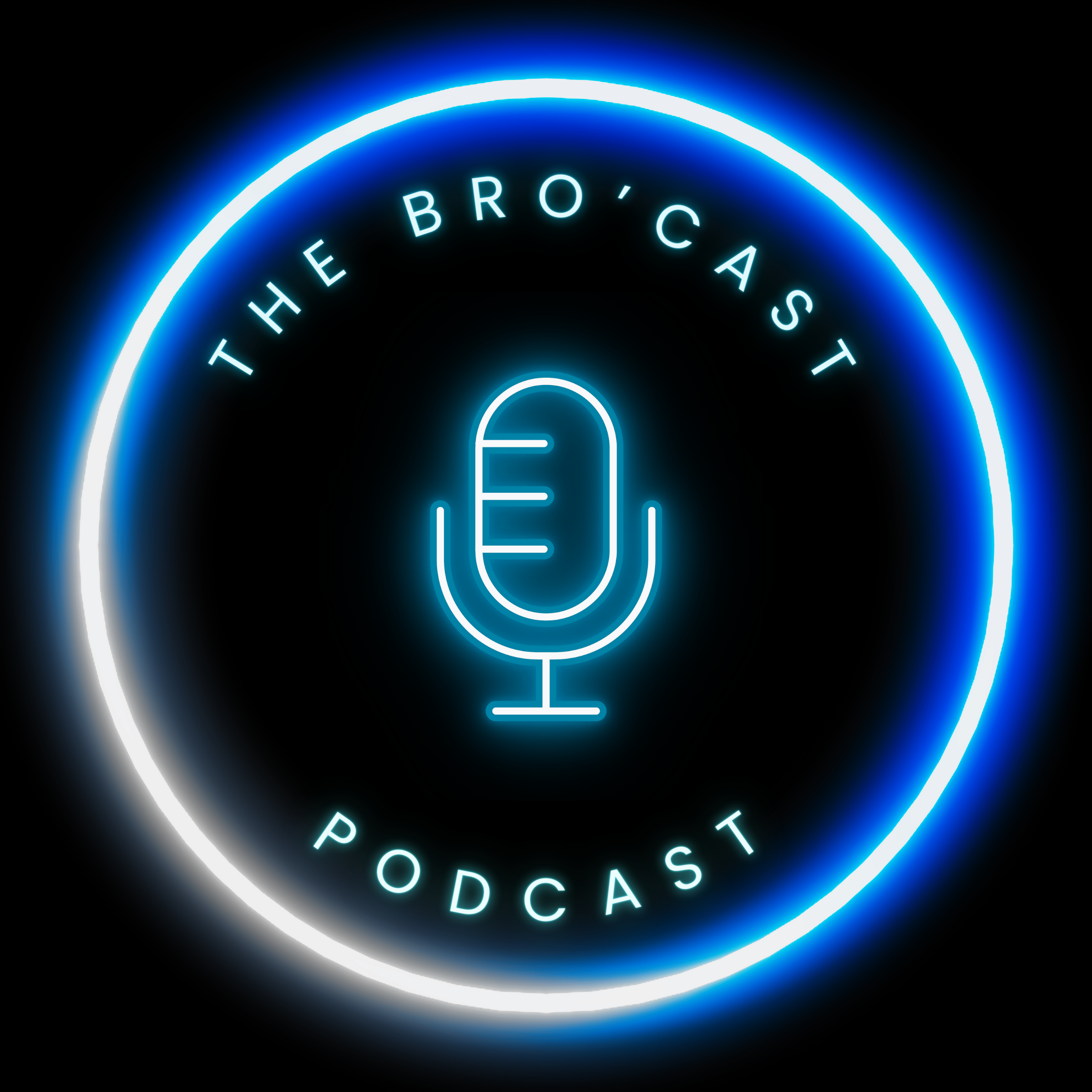 The Bro’Cast Podcast