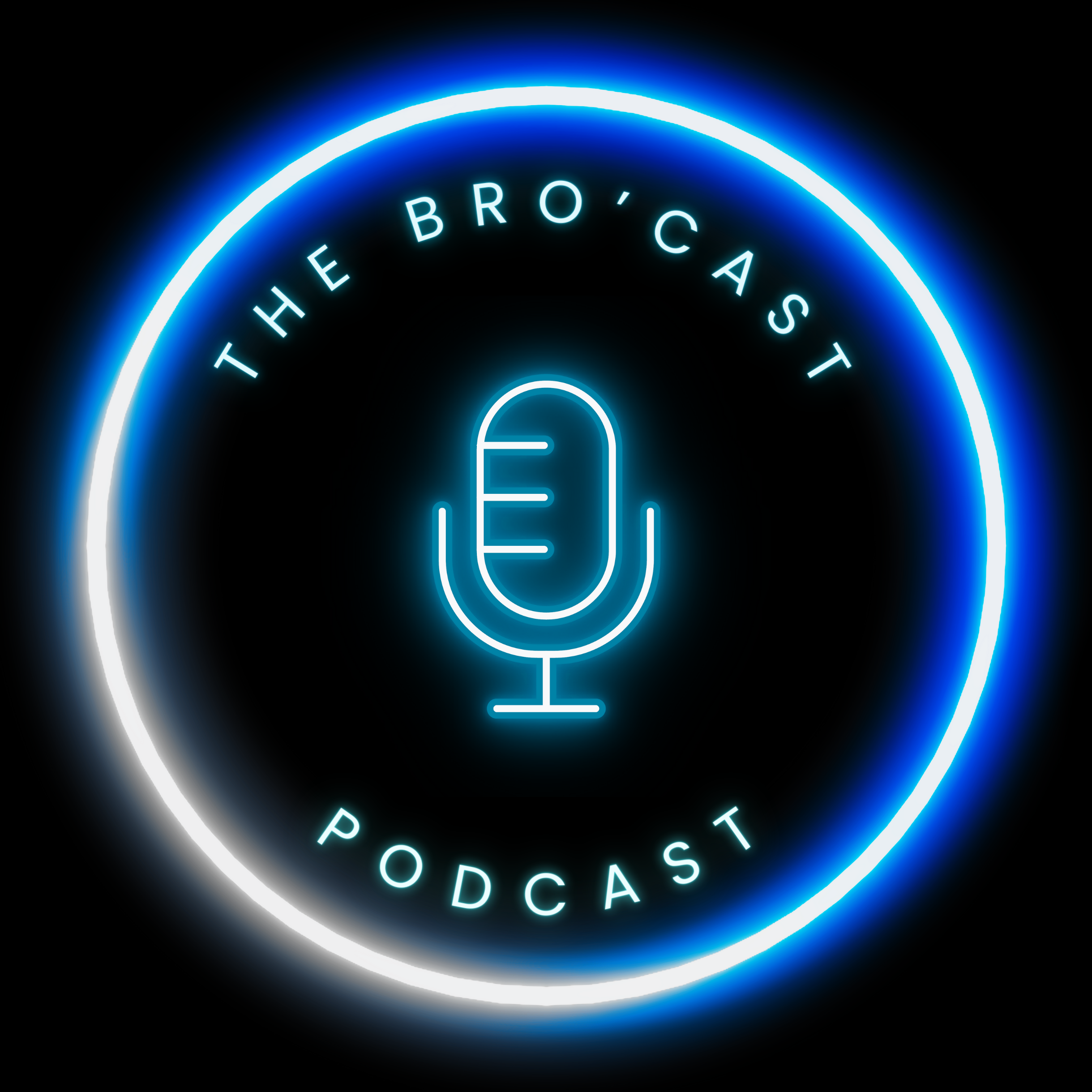 The Bro’Cast Podcast