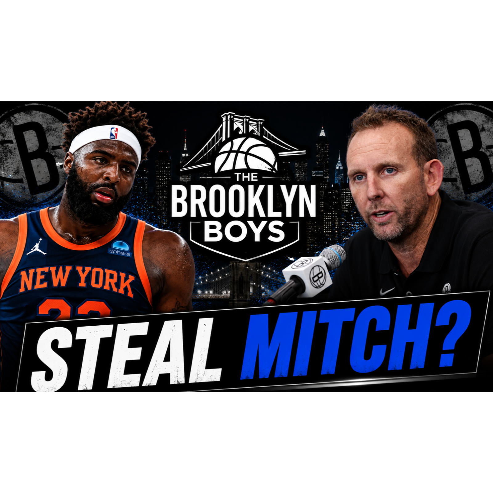 INSIDER: Brooklyn Nets Interested in STEALING Mitchell Robinson From Knicks episode artwork