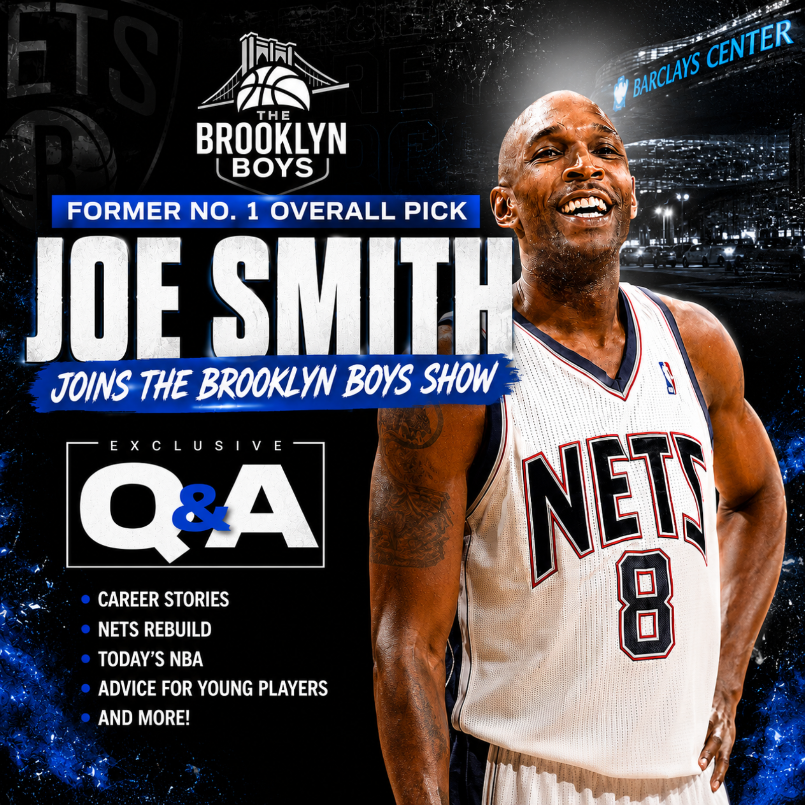 Former No. 1 Overall Pick Joe Smith Talks NBA Career, Brooklyn Nets Rebuild & More episode artwork