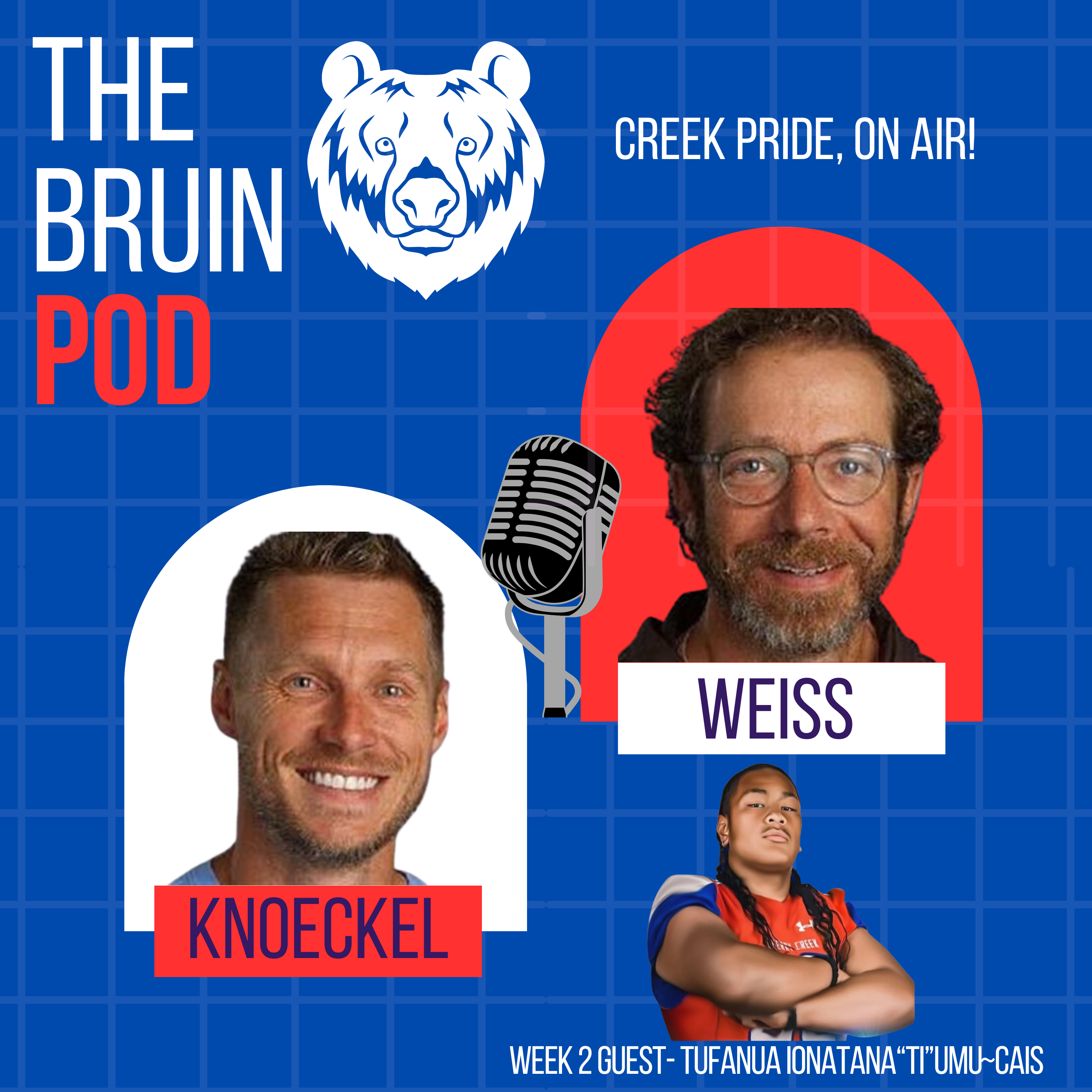 The Bruin Pod w/ Knoeckel & Weiss
