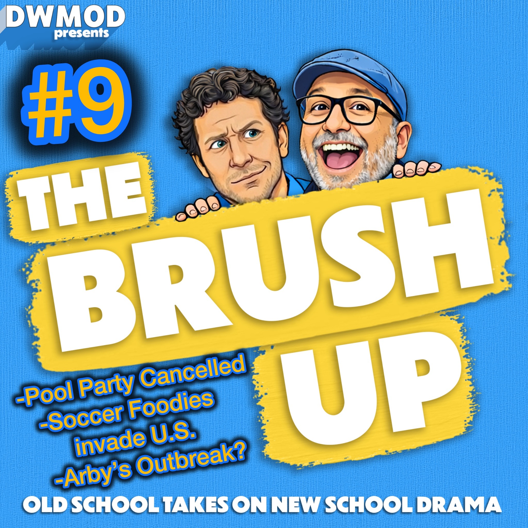 The Brush Up #9 - How "Clipping" Fakes Viral Trends, Trump’s Pool Party Goes Bad, Outbreak at Arby's episode artwork