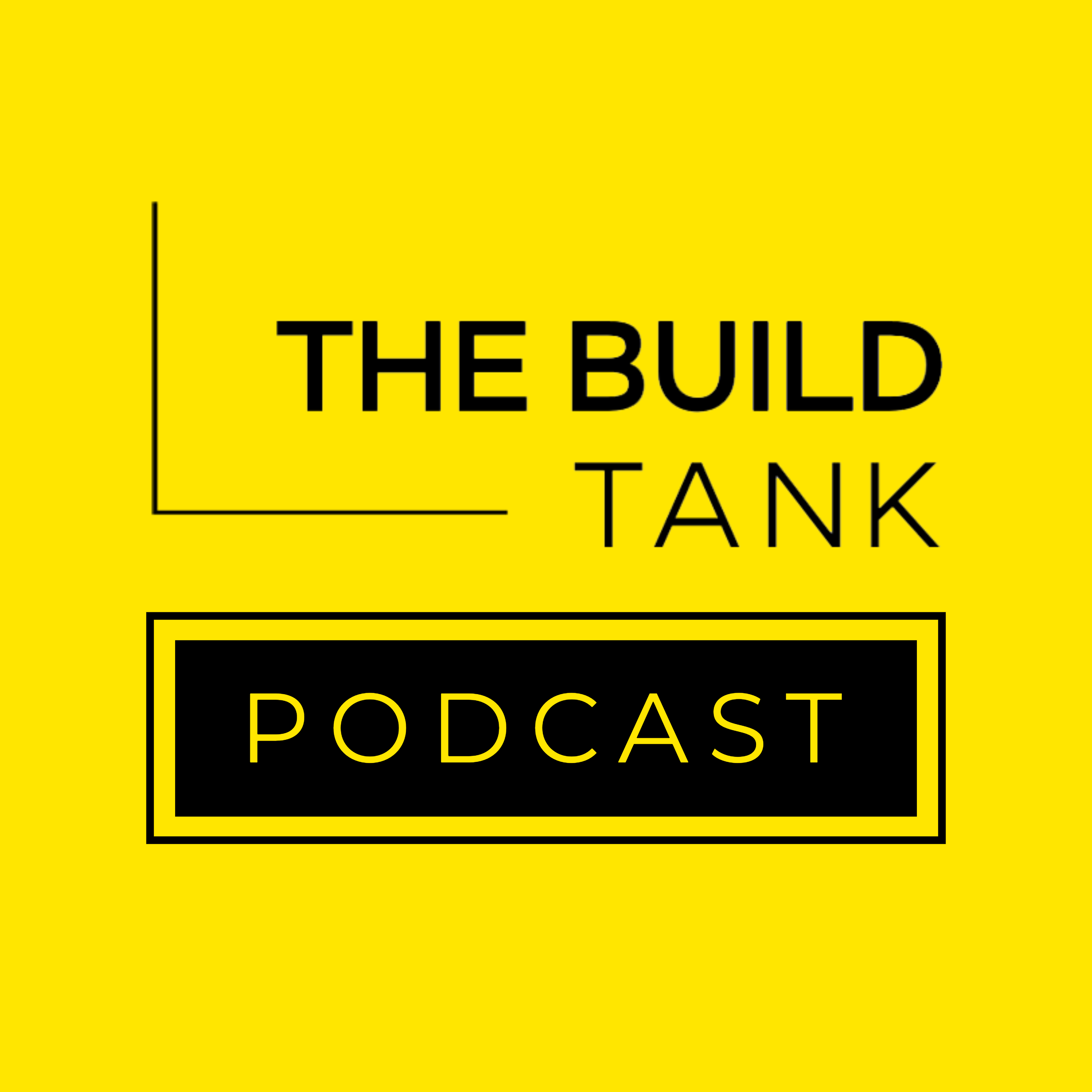 The Build Tank Podcast