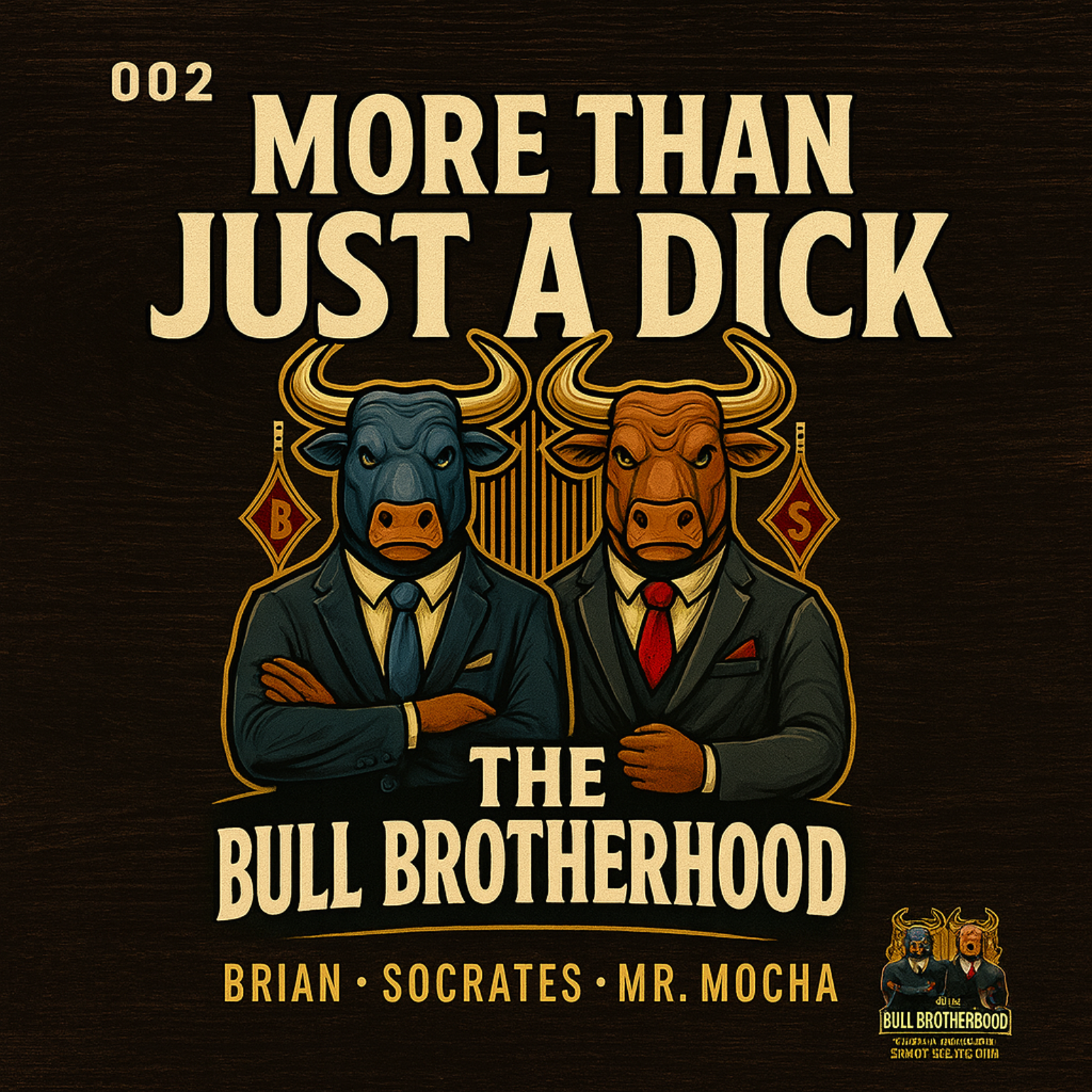 The Bull Brotherhood