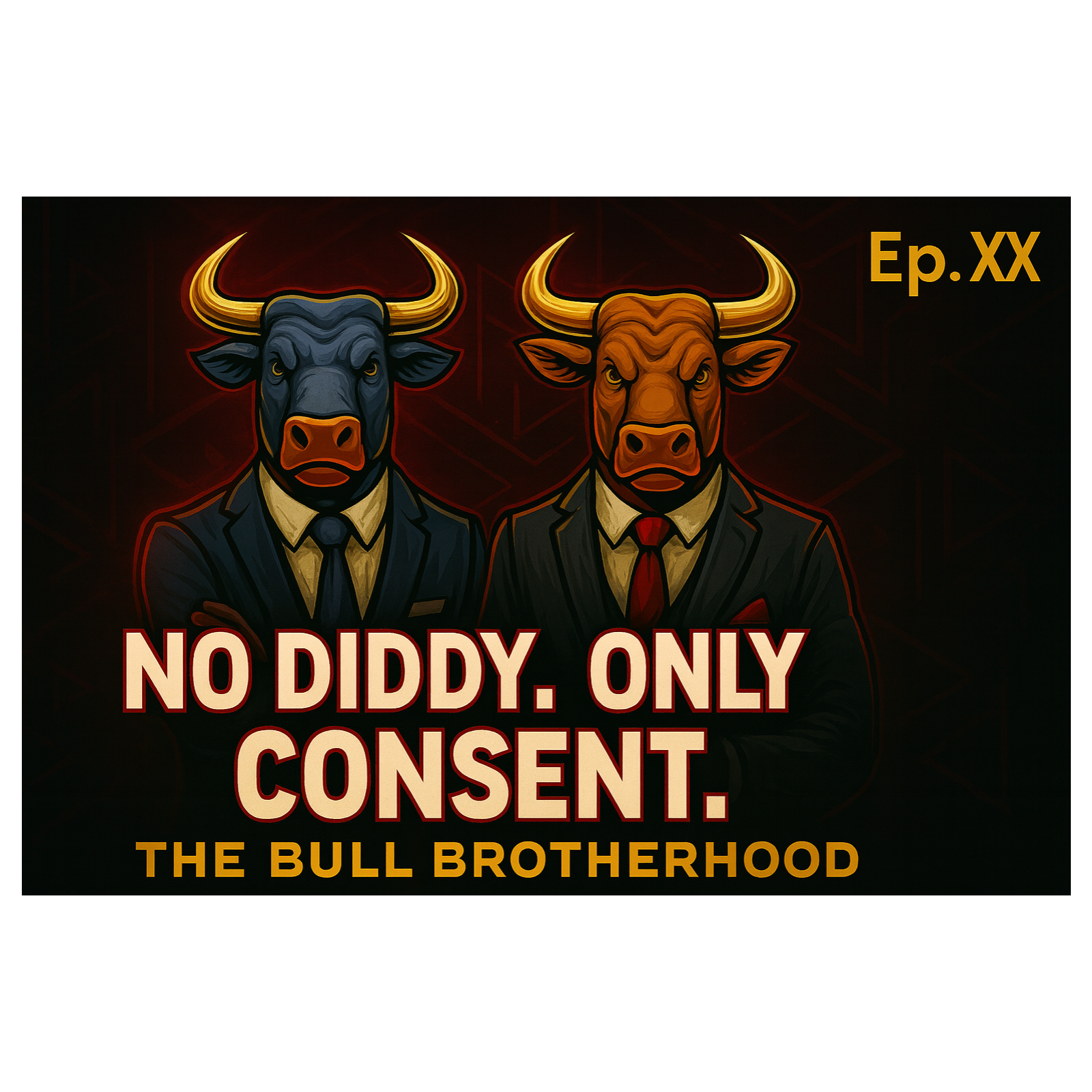 The Bull Brotherhood