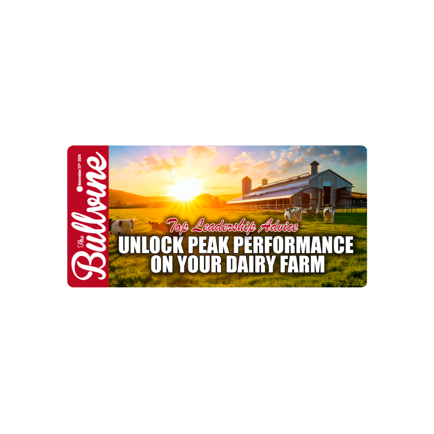 E63 Unlock Peak Performance on Your Dairy Farm: Top Leadership Advice