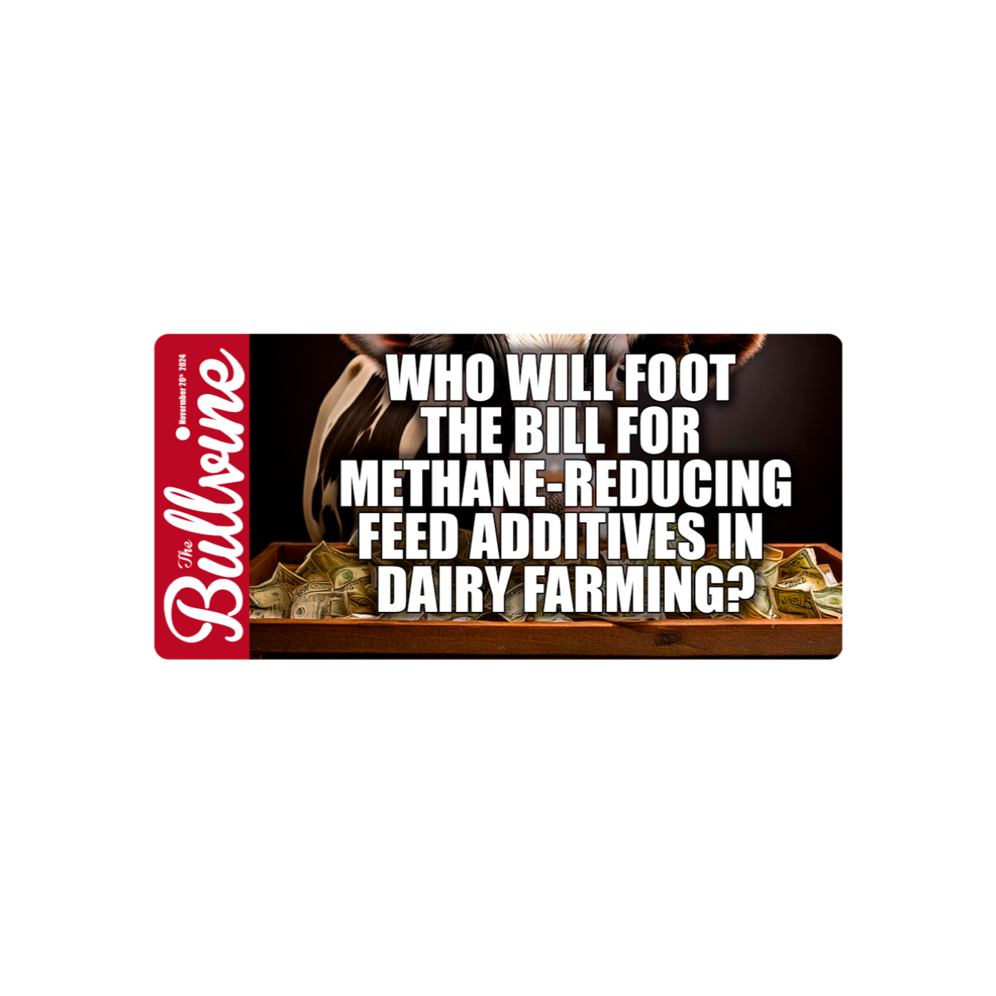 E67 Who Will Foot the Bill for Methane-Reducing Feed Additives in Dairy Farming?