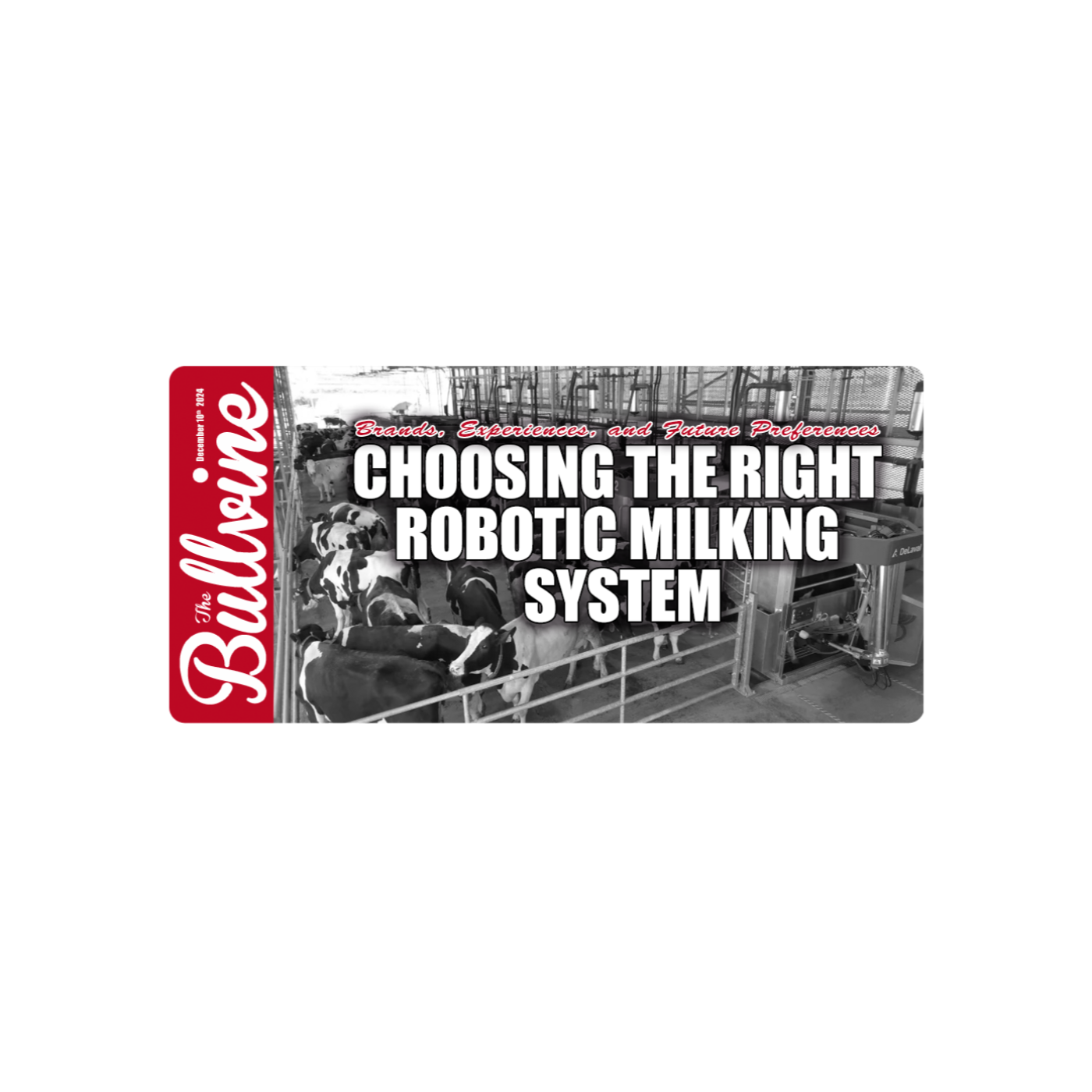 E82 Choosing the Right Robotic Milking System: Brands, Experiences, and Future Preferences