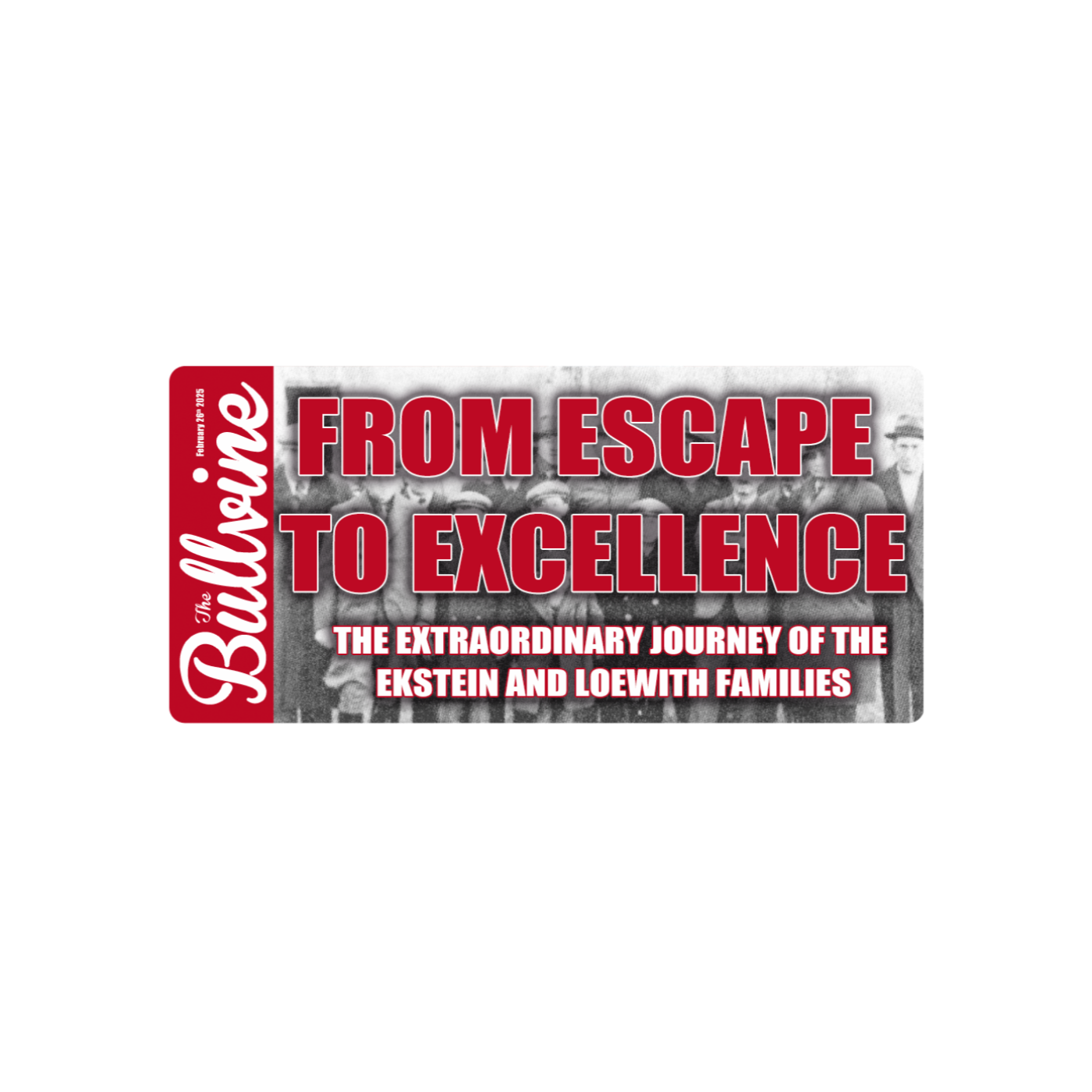 E182 From Escape to Excellence: The Extraordinary Journey of the Ekstein and Loewith Families