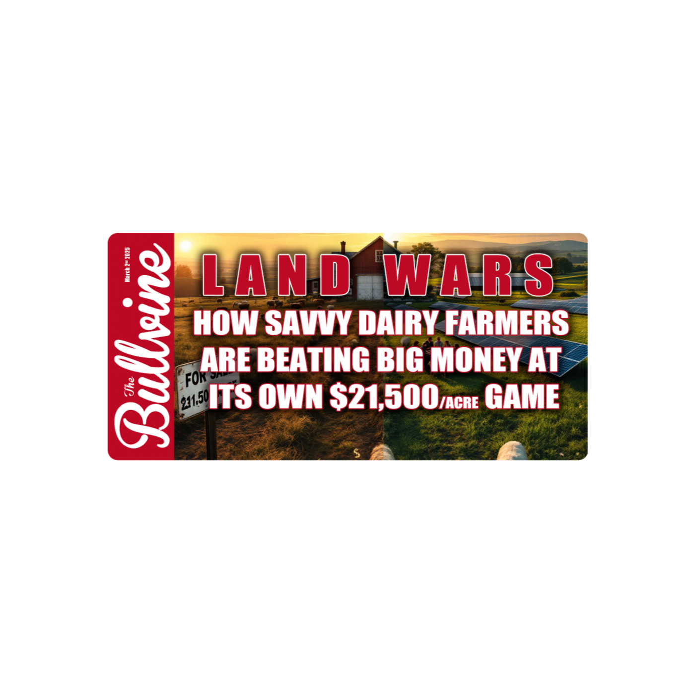 E186 LAND WARS: How Savvy Dairy Farmers Are Beating Big Money at Its Own $21,500/Acre Game