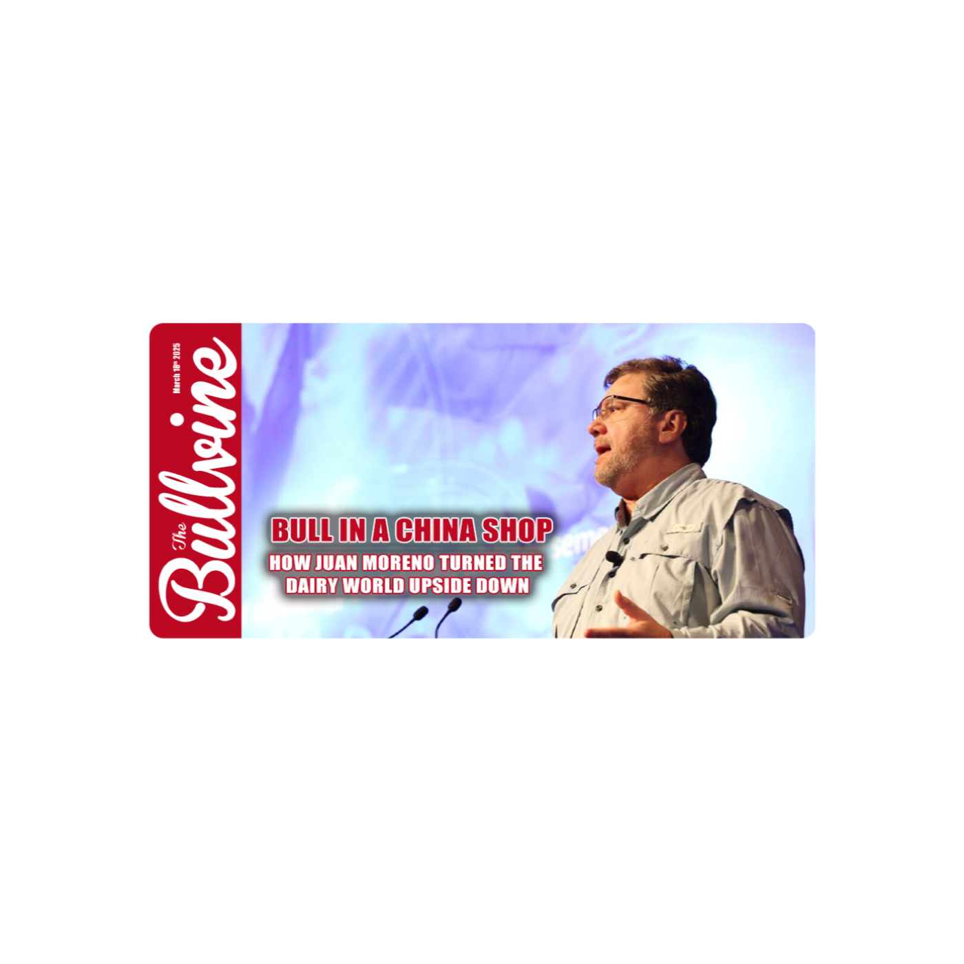 E202 Bull in a China Shop: How Juan Moreno Turned the Dairy World Upside Down