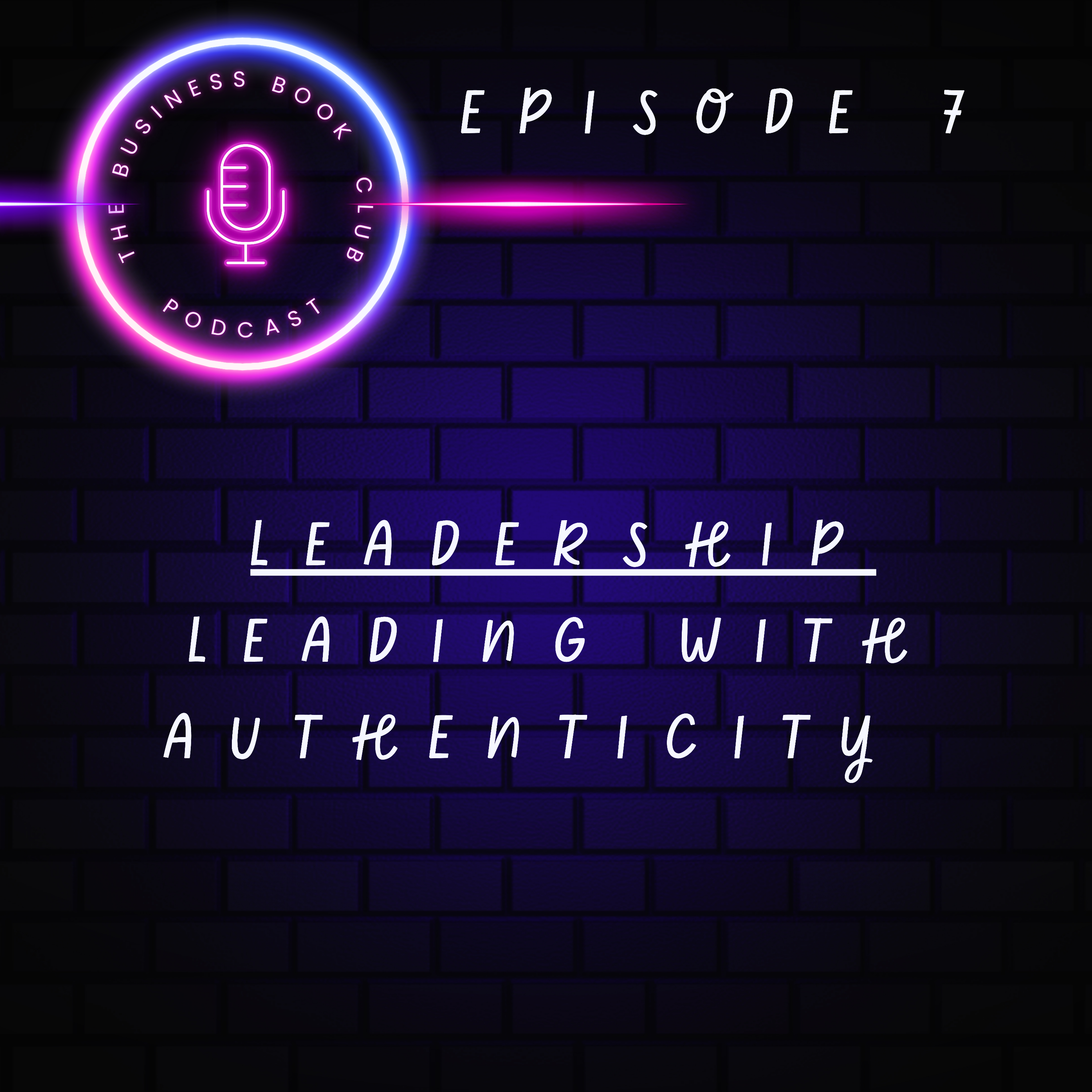 Leadership Unpacked – A Business Book Club Podcast Series