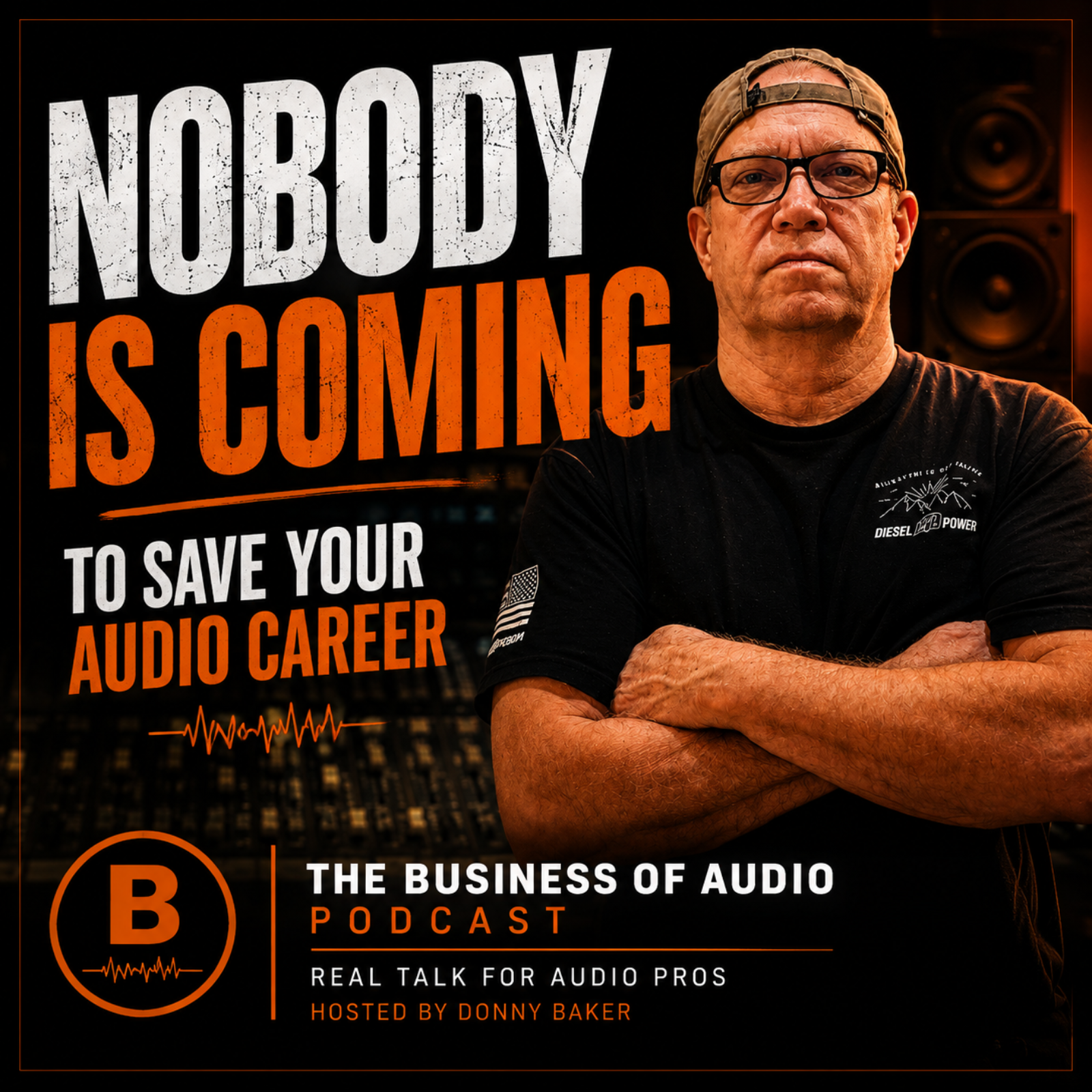 Nobody Is Coming to Save Your Audio Career episode artwork