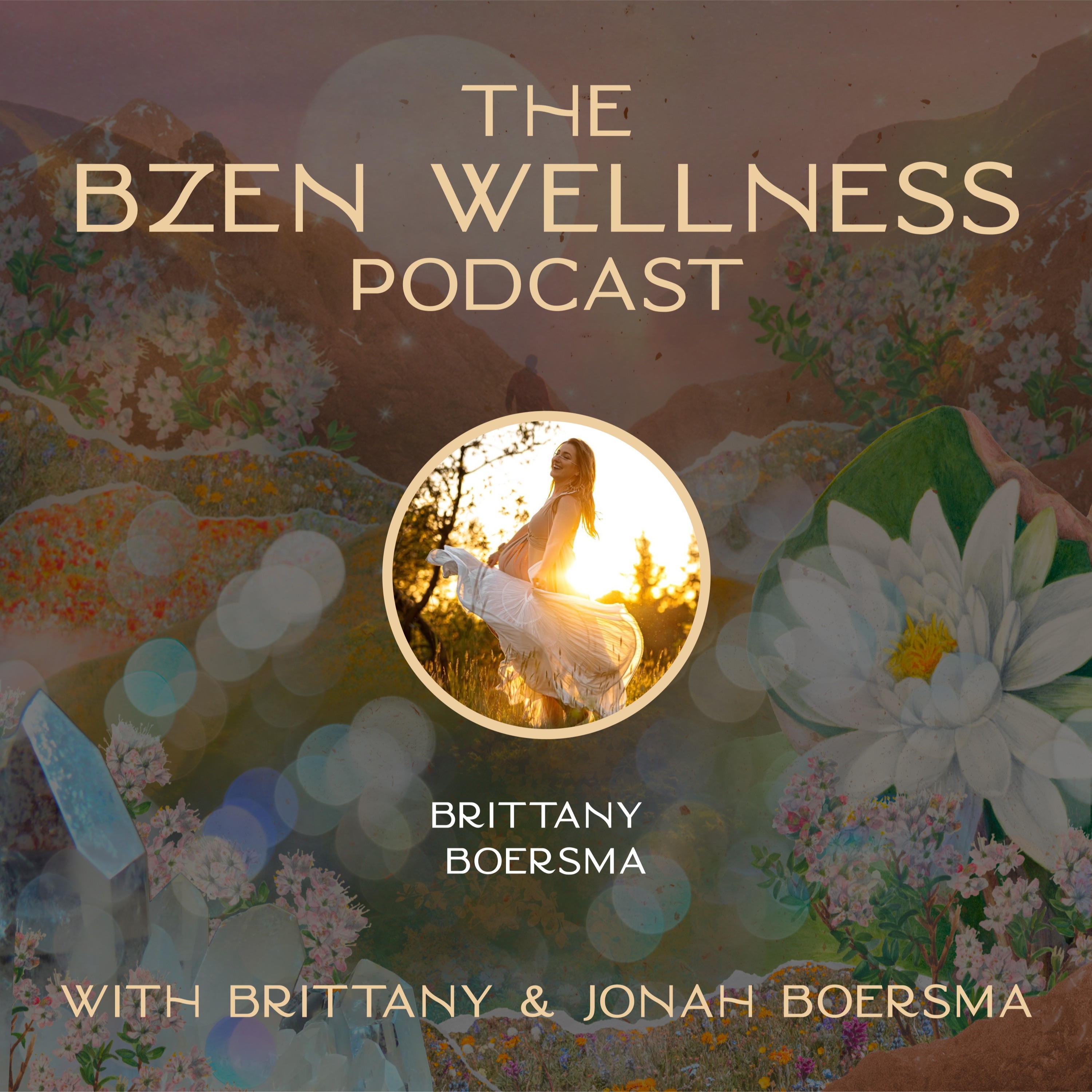 The BZen Wellness Podcast