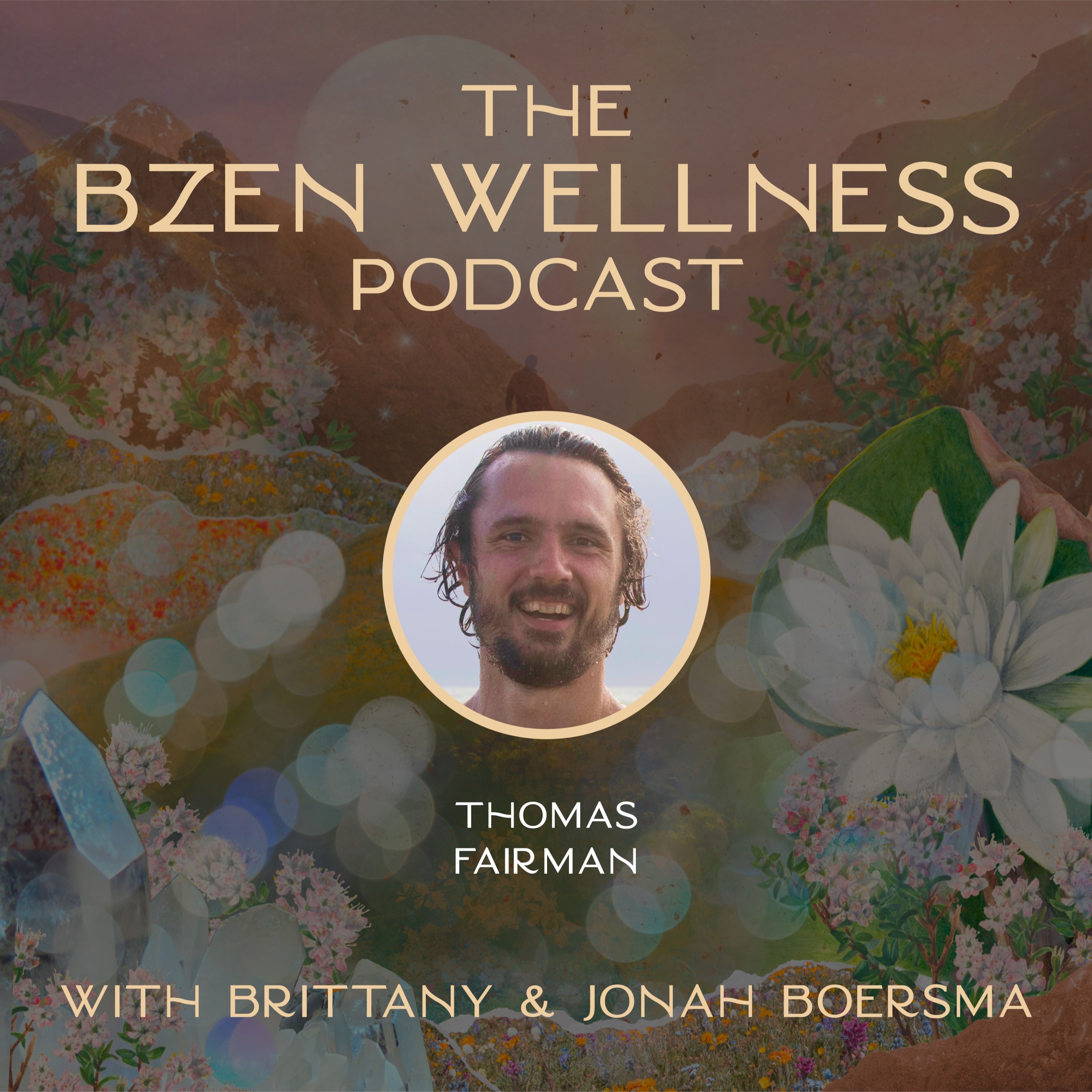 The BZen Wellness Podcast
