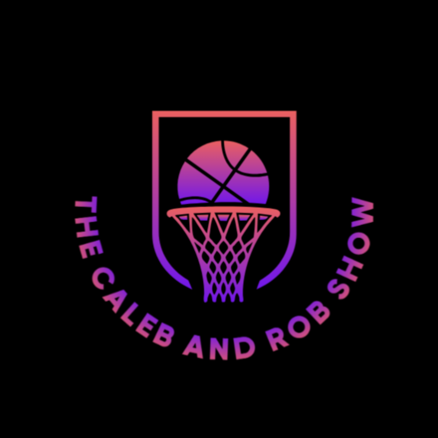 The Caleb and Rob Show