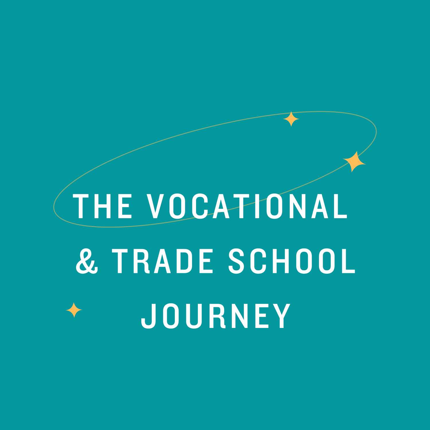 The Vocational and Trade School Journey episode artwork