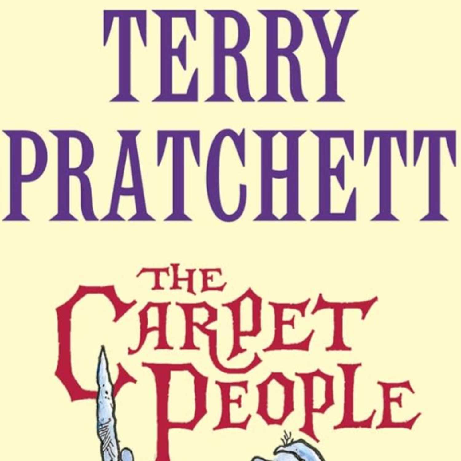 The Carpet People by Terry Pratchett Audiobook, Episodes 02 of 04