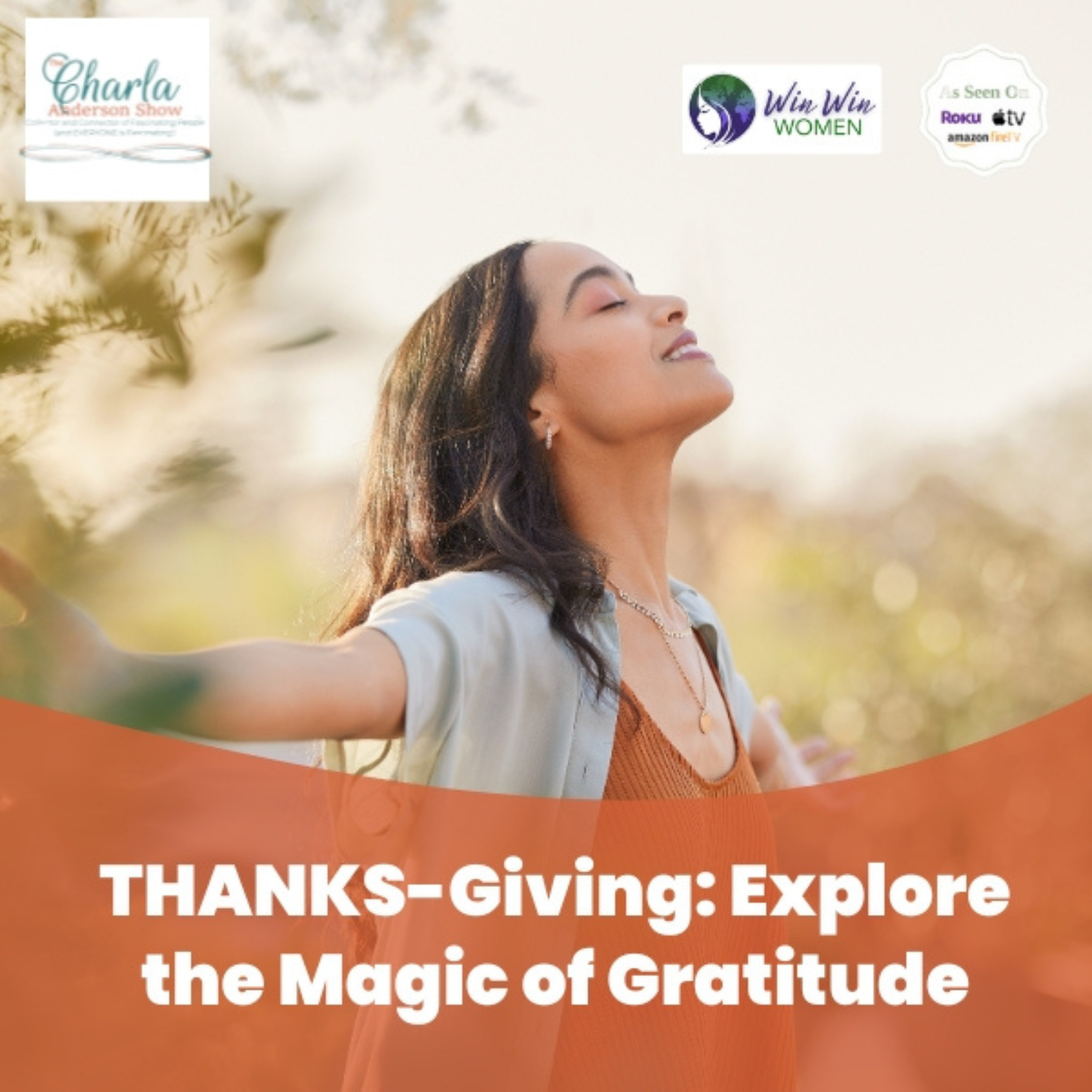 The Charla Anderson Show ~ Collector & Connector of Fascinating People (and EVERYONE is Fascinating!)