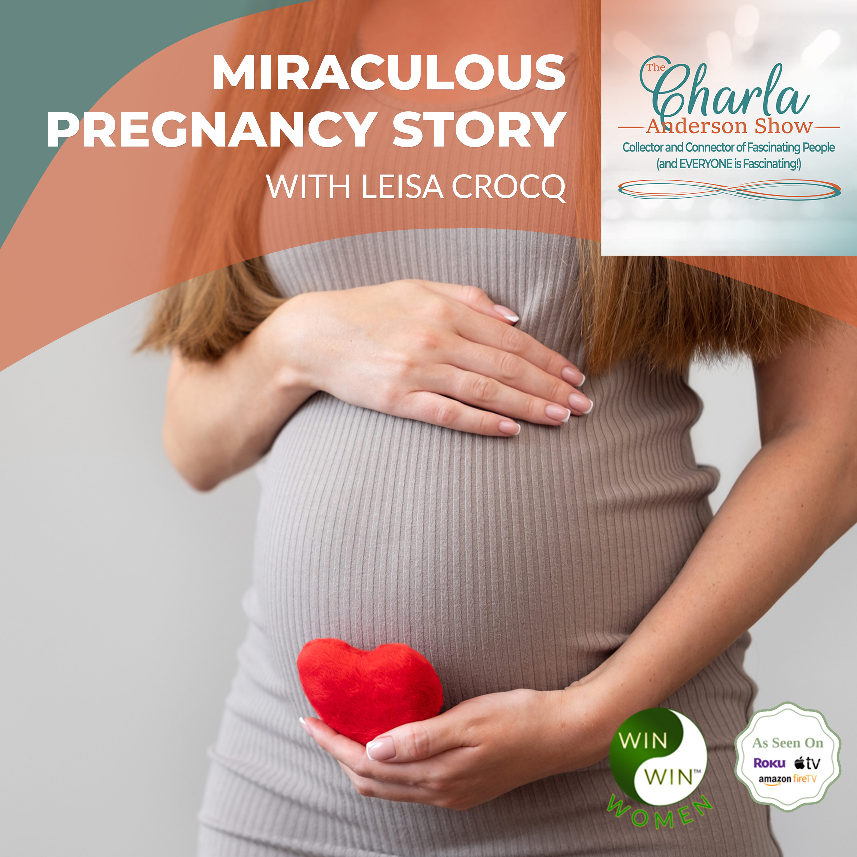 Miraculous Pregnancy Story With Leisa Crocq