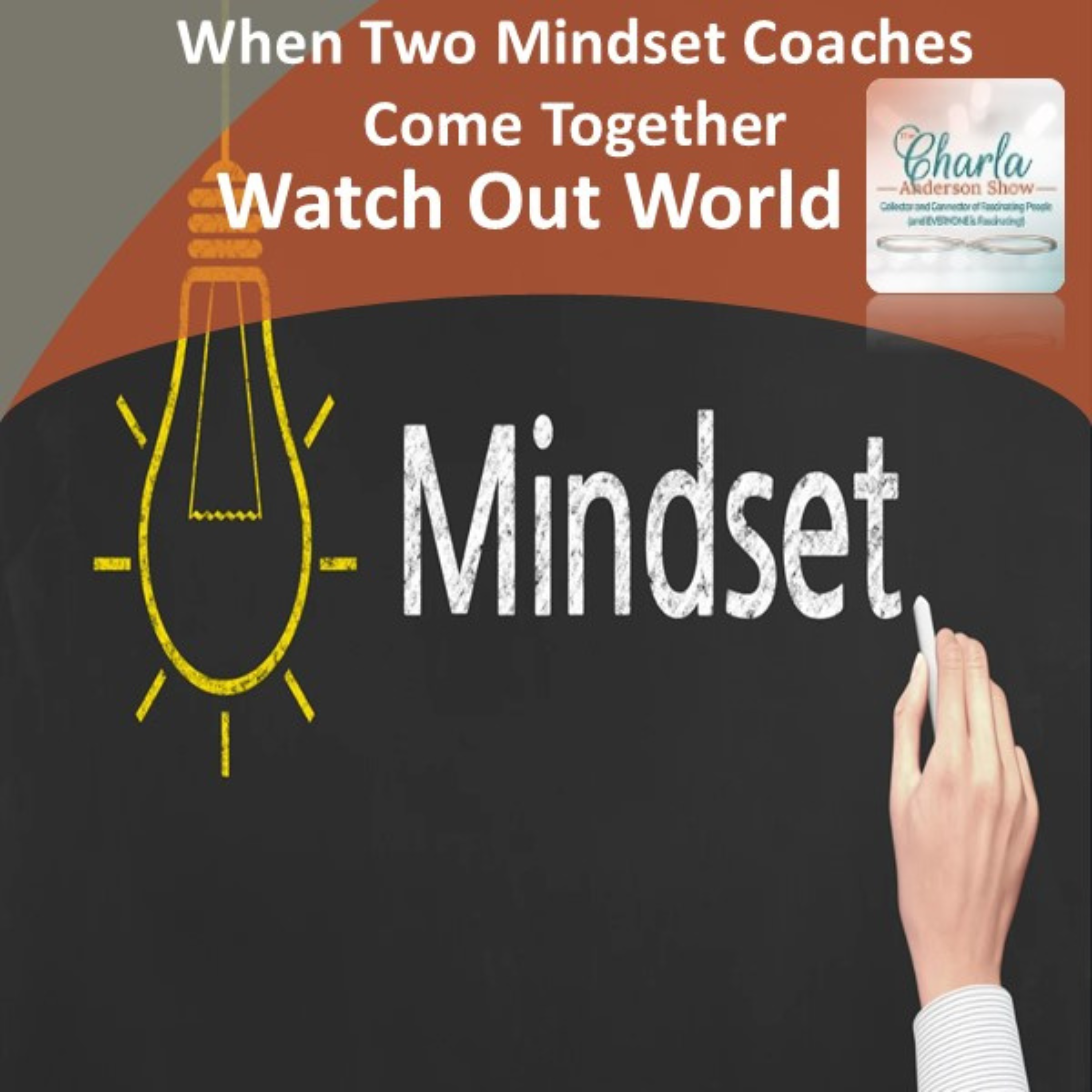 The Charla Anderson Show ~ Collector & Connector of Fascinating People (and EVERYONE is Fascinating!)