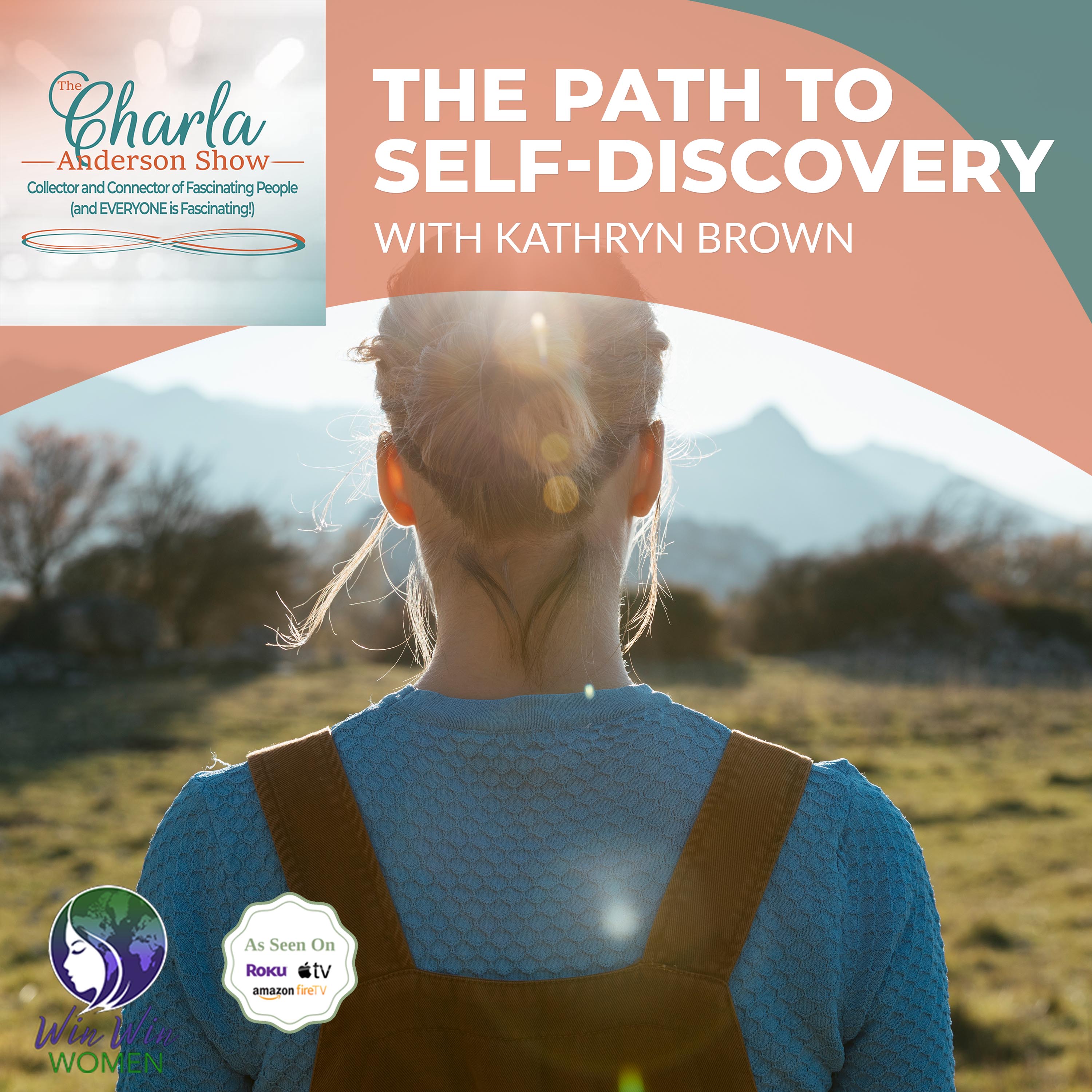 The Charla Anderson Show ~ Collector & Connector of Fascinating People (and EVERYONE is Fascinating!)