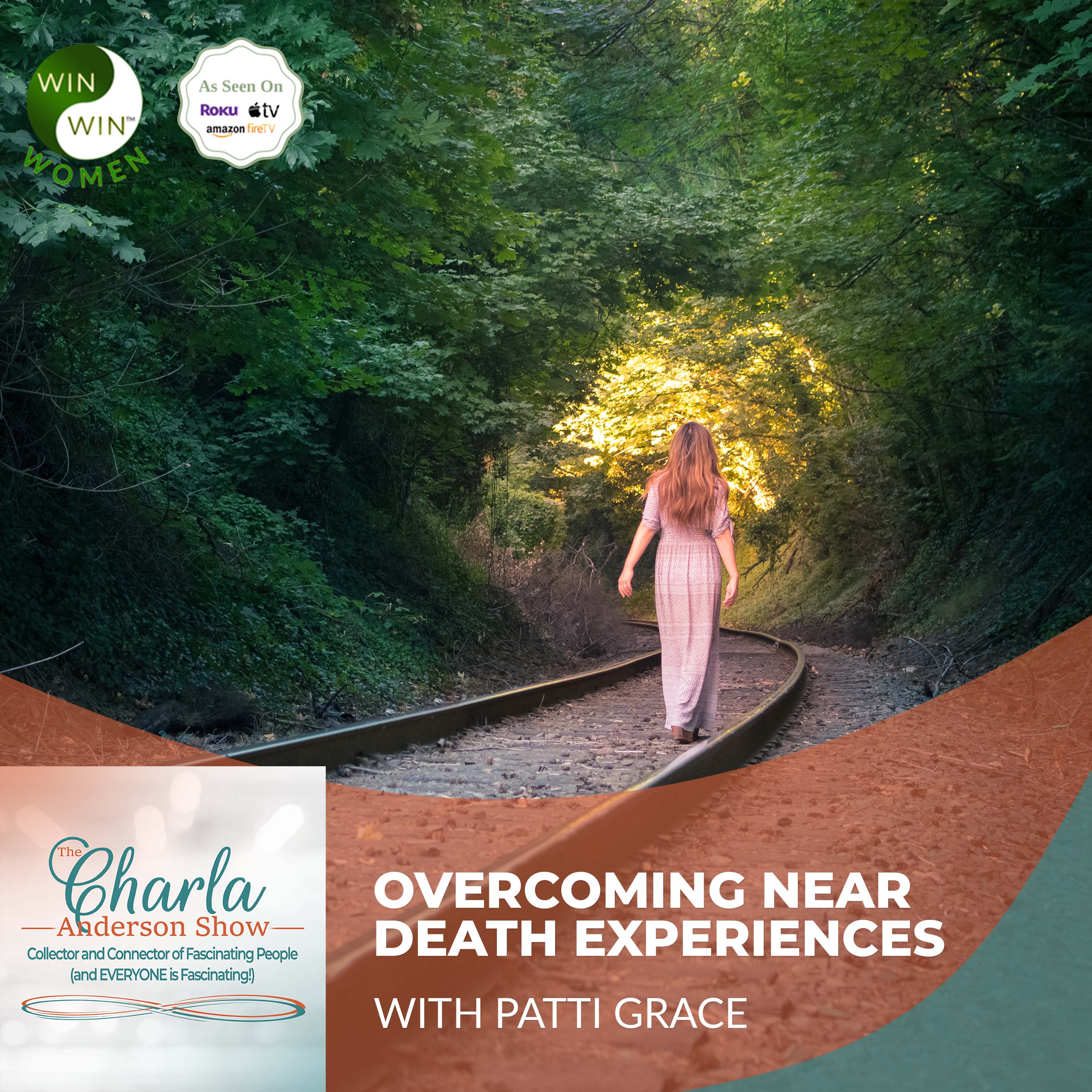 Overcoming Near Death Experiences With Patti Grace