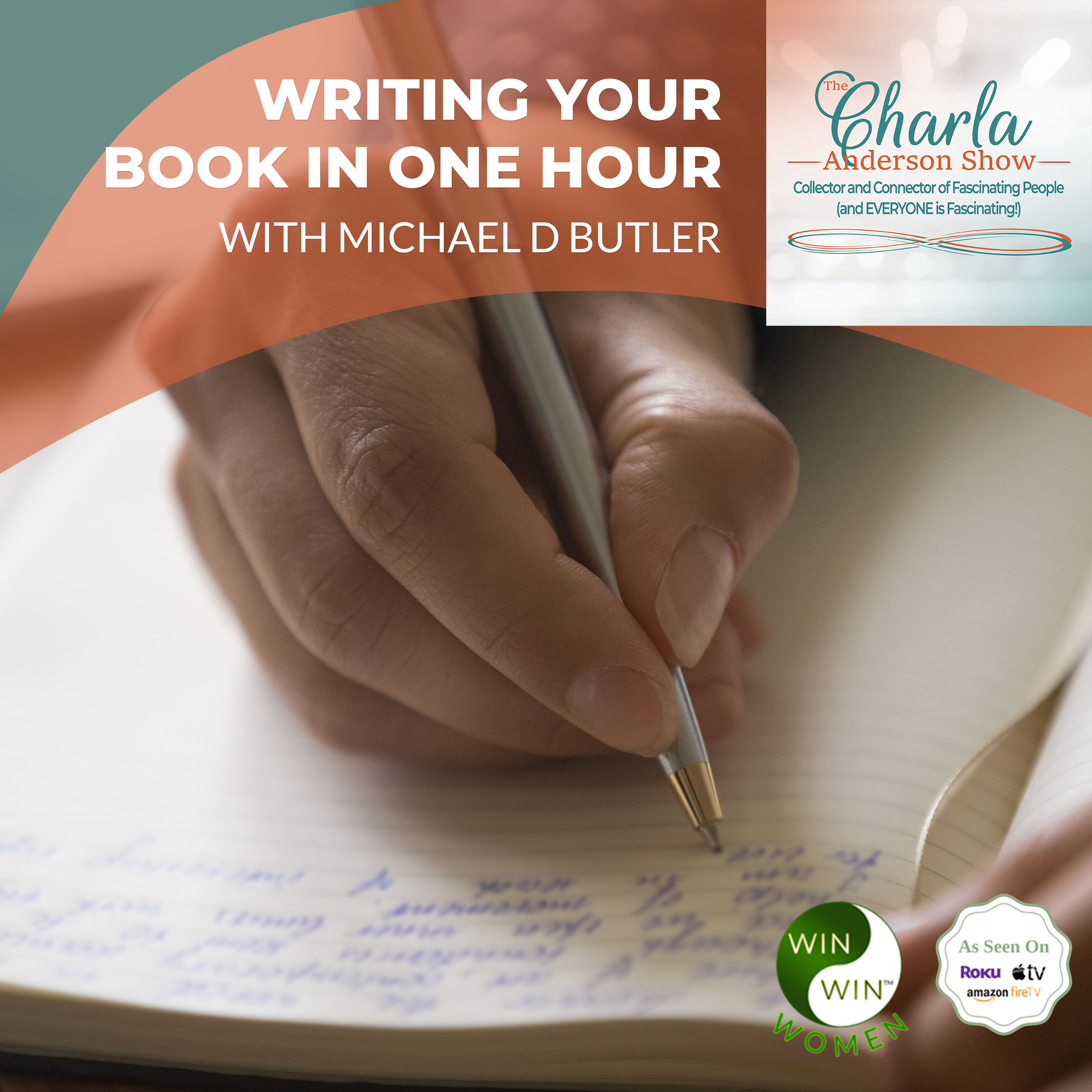 The Charla Anderson Show ~ Collector & Connector of Fascinating People (and EVERYONE is Fascinating!)