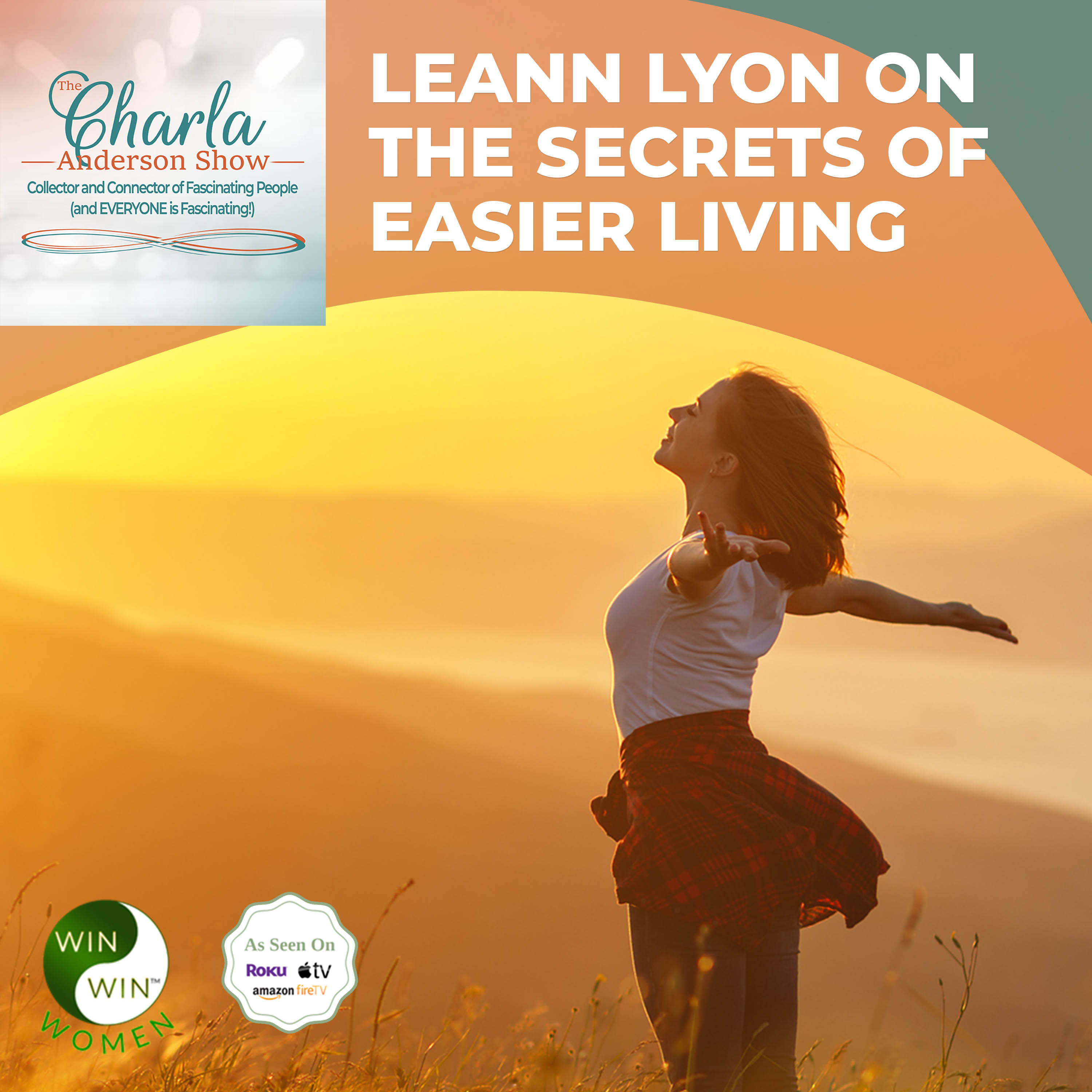 LeAnn Lyon On The Secrets Of Easier Living