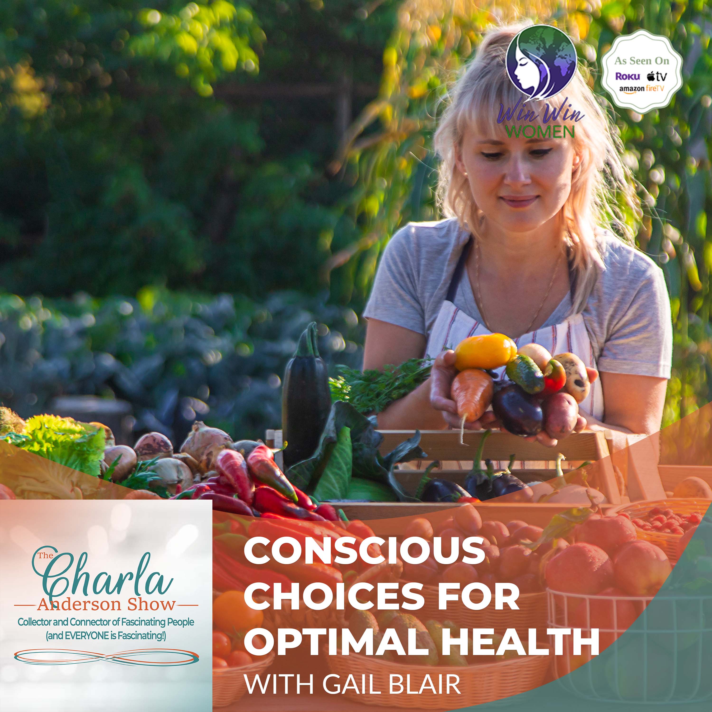 The Charla Anderson Show ~ Collector & Connector of Fascinating People (and EVERYONE is Fascinating!)