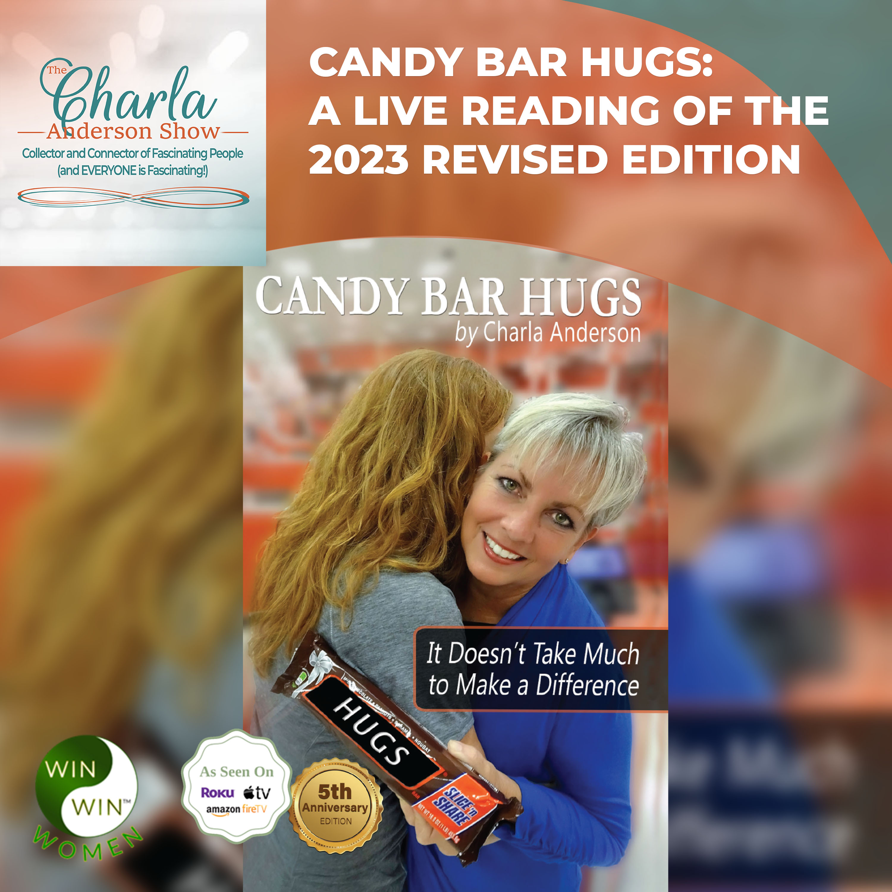 The Charla Anderson Show ~ Collector & Connector of Fascinating People (and EVERYONE is Fascinating!)