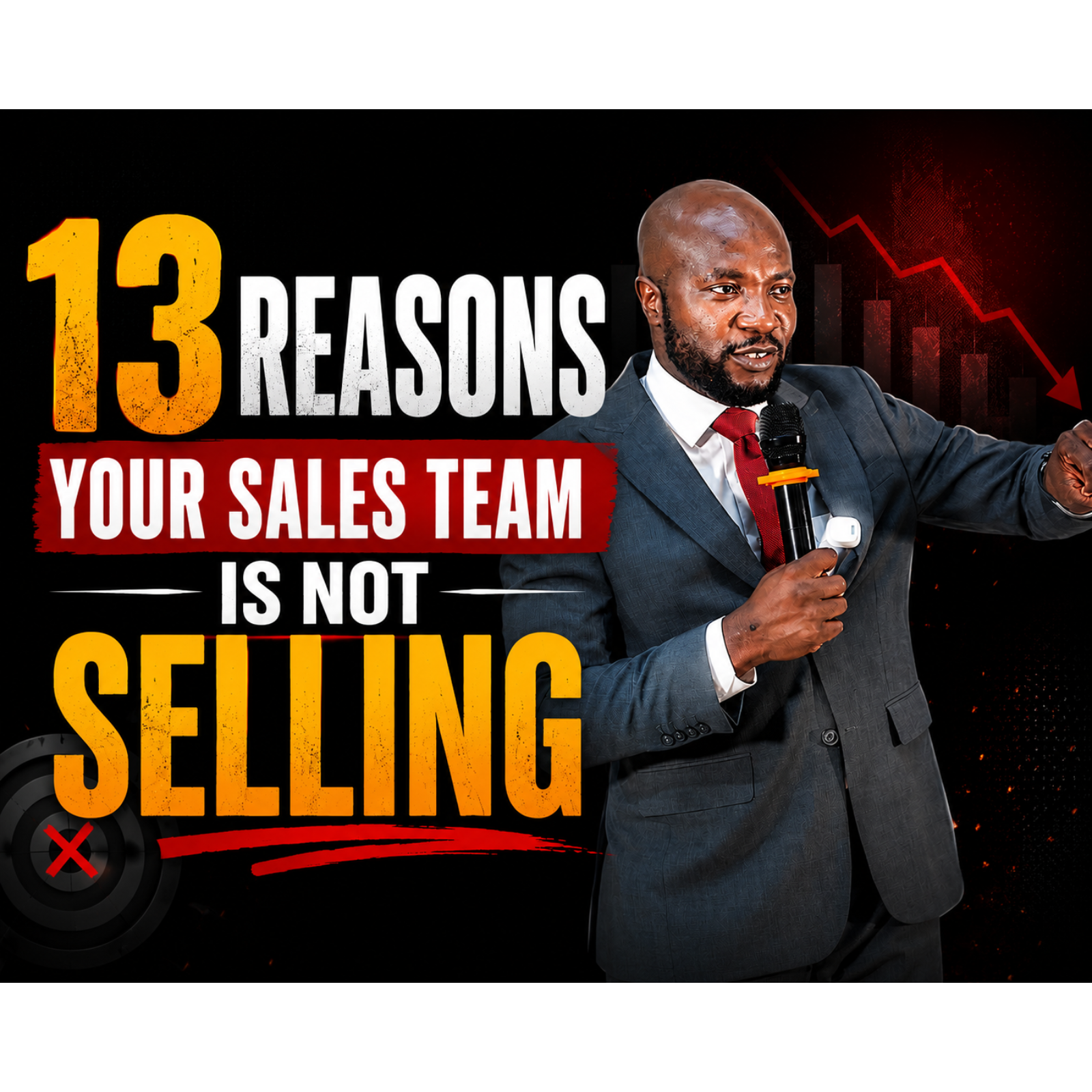 13 Reasons Your Sales Team Is Not Selling | Sales Warroom