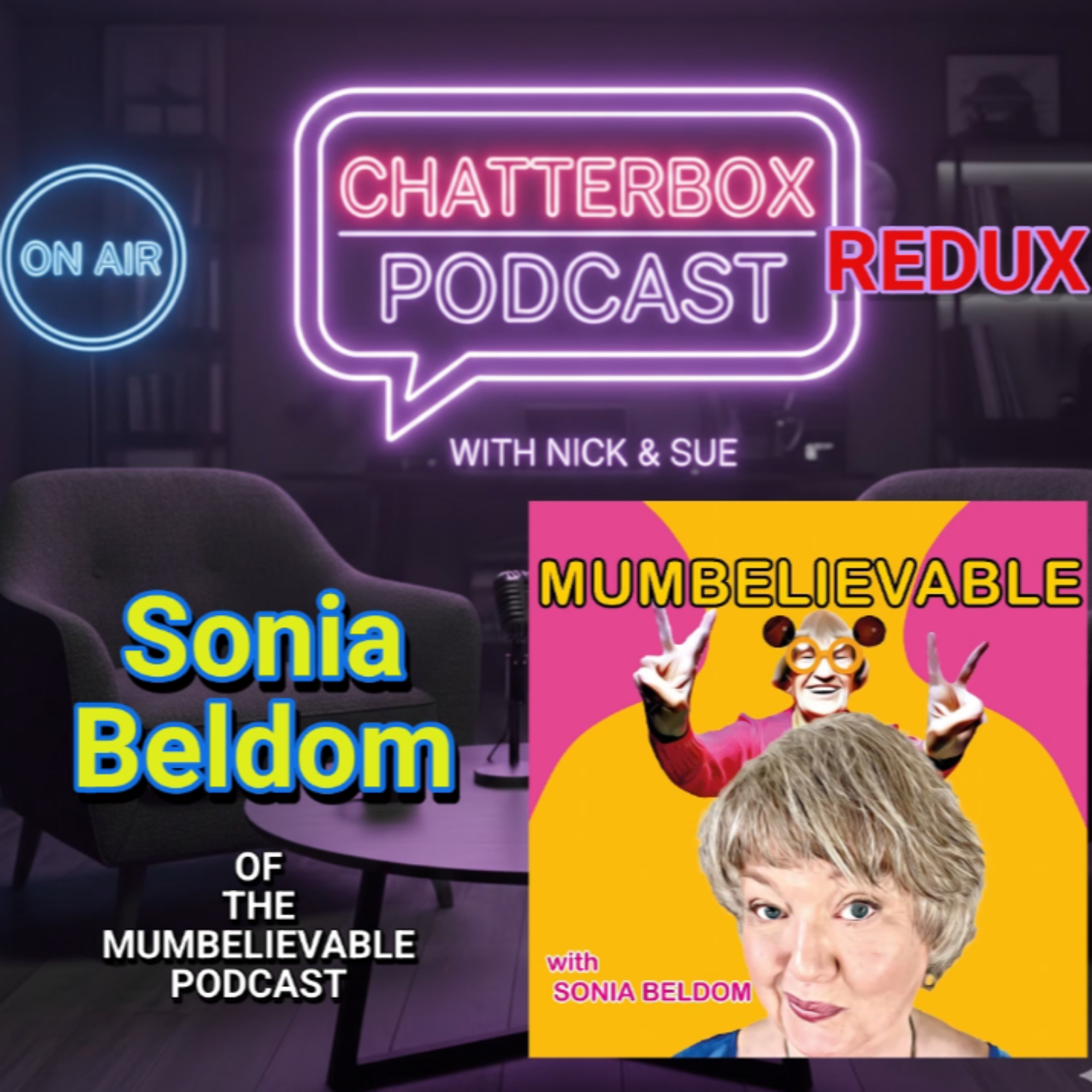 The Chatterbox Redux Podcast with Nick & Sue