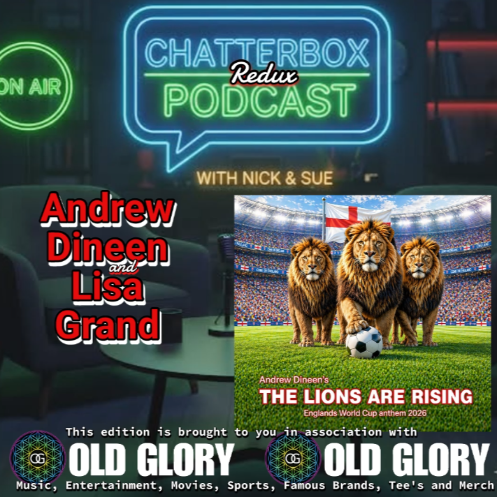 Andrew Dineen & Lisa Grand (Englands World Cup Anthem 2026) The Lions Are Rising